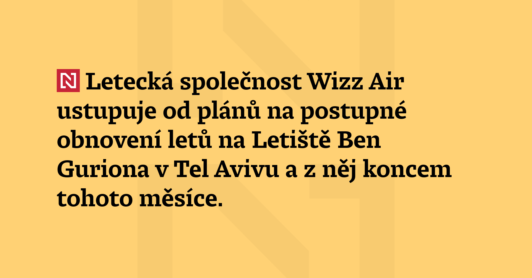 Letecká společnost Wizz Air ustupuje od plánů na postupné obnovení...