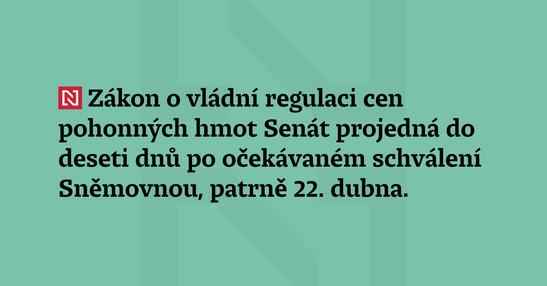 Zákon o vládní regulaci cen pohonných hmot projedná Senát do deseti...