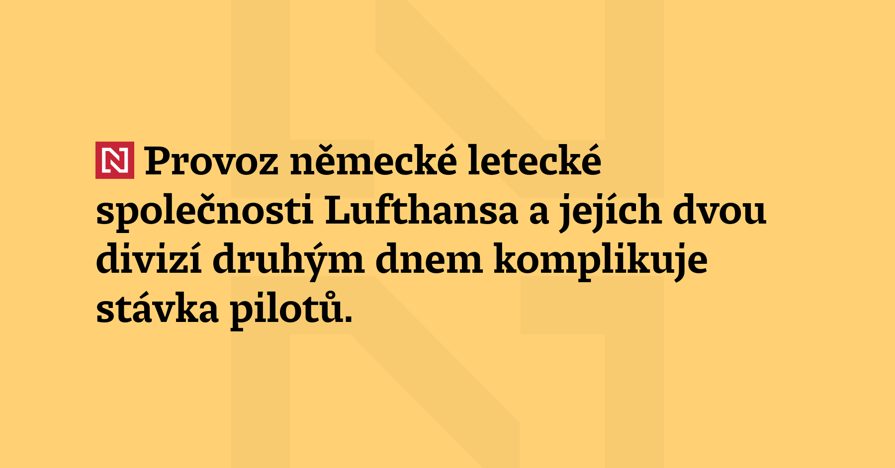 Provoz německé letecké společnosti Lufthansa a jejích dvou divizí druhým dnem...