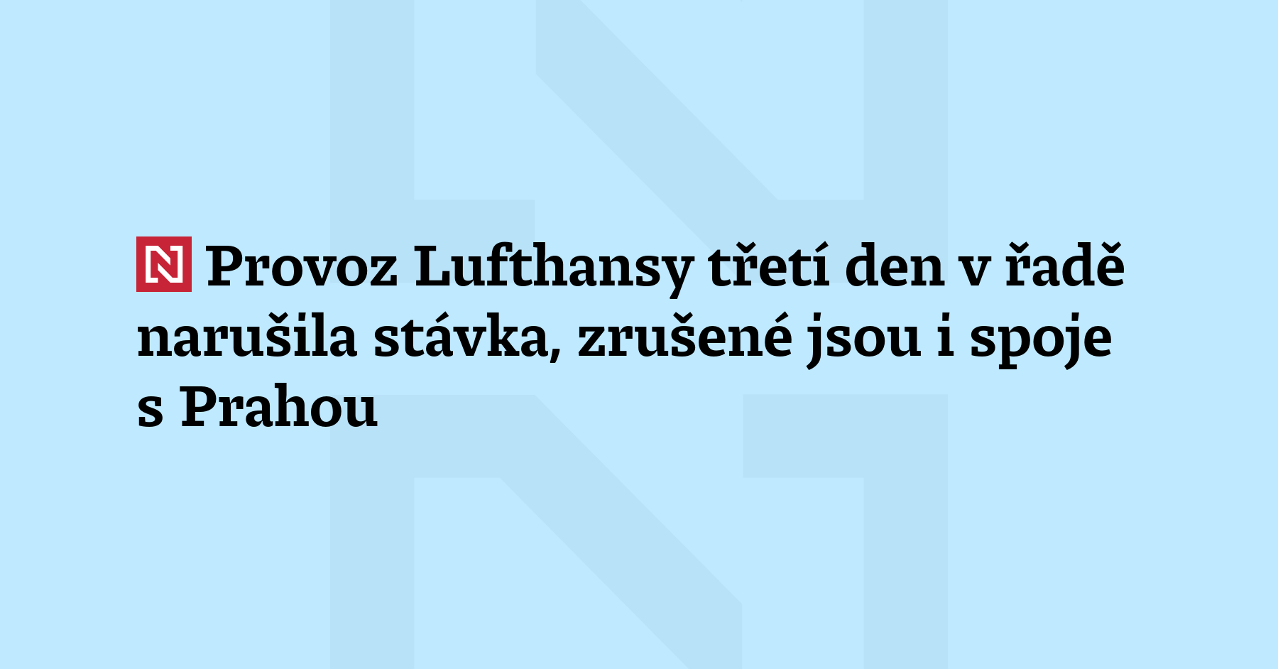 Provoz německé letecké společnosti Lufthansa třetí den v řadě narušila stávka....