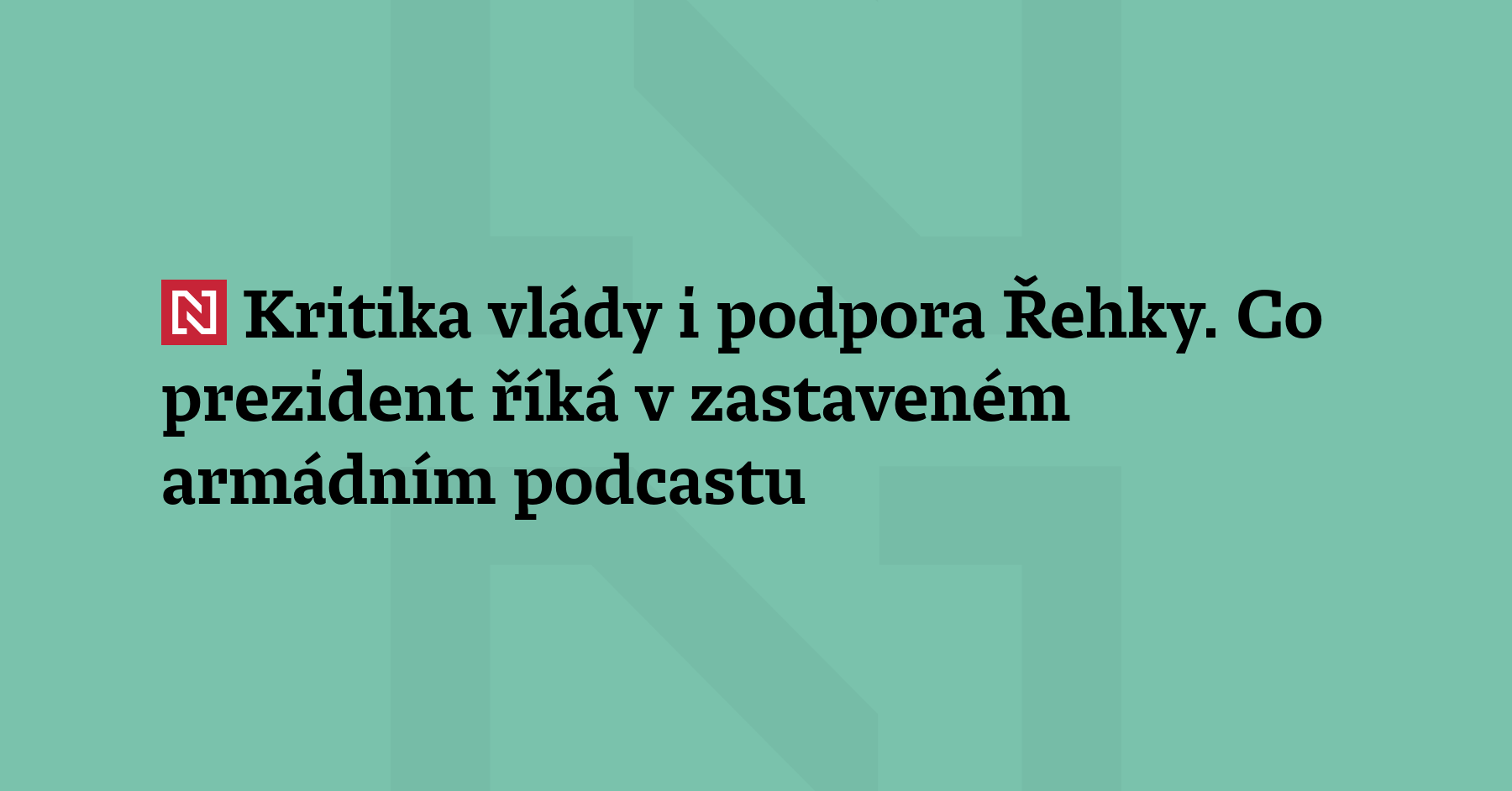 Brát rizika vážně, stát za spojenci. Co prezident říká v zastaveném...