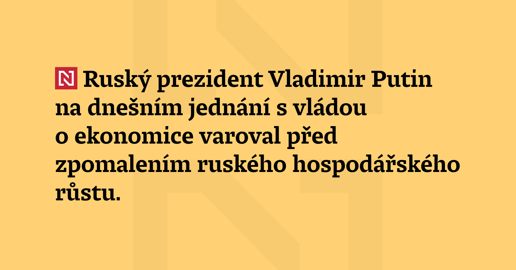 Ruský prezident Vladimir Putin na dnešním jednání s vládou o...