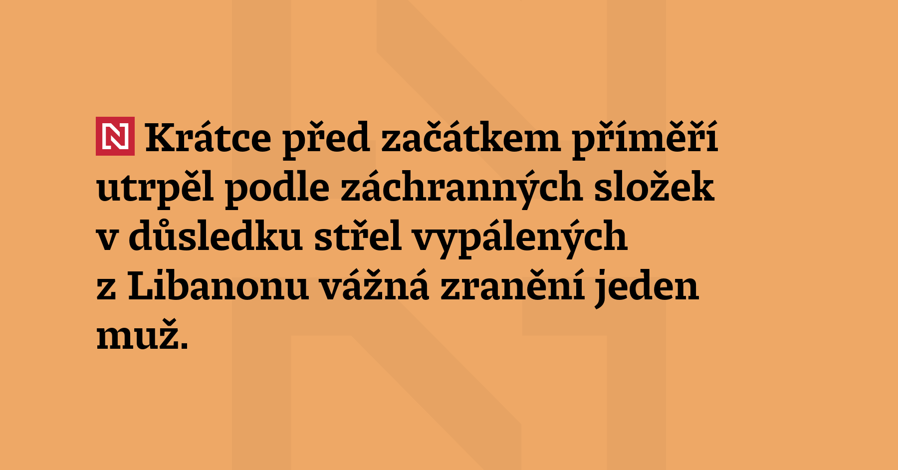 Krátce před začátkem příměří utrpěl podle záchranných složek v důsledku střel...
