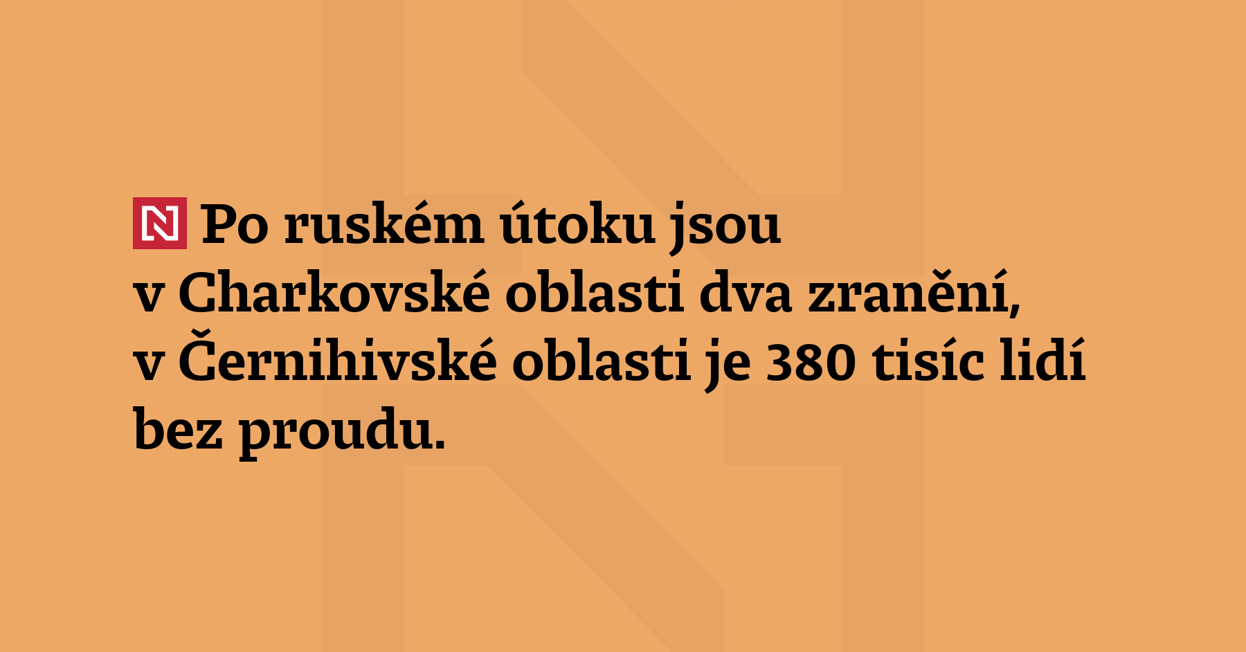 Po ruském útoku jsou v Charkovské oblasti dva zranění, v Černihivské oblasti...