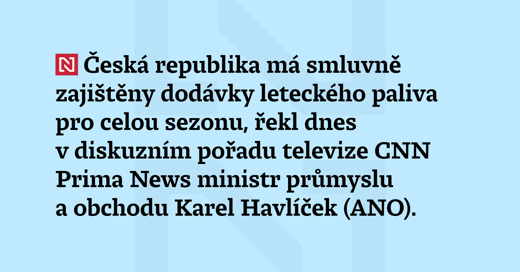 Česká republika má smluvně zajištěny dodávky leteckého paliva pro celou...
