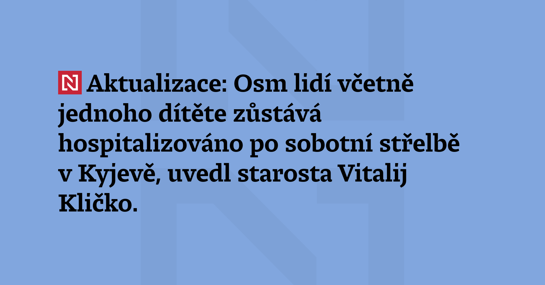 Aktualizace: Osm lidí včetně jednoho dítěte zůstává hospitalizováno po sobotní...