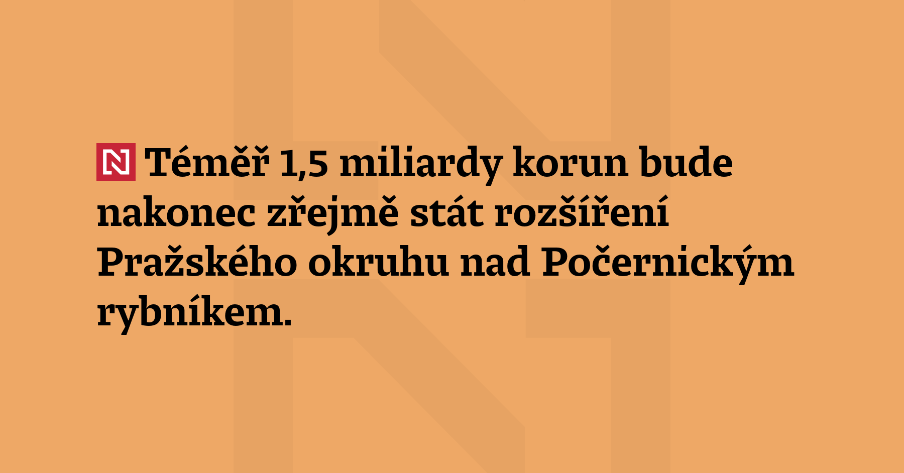 Téměř 1,5 miliardy korun bude nakonec zřejmě stát rozšíření Pražského okruhu...