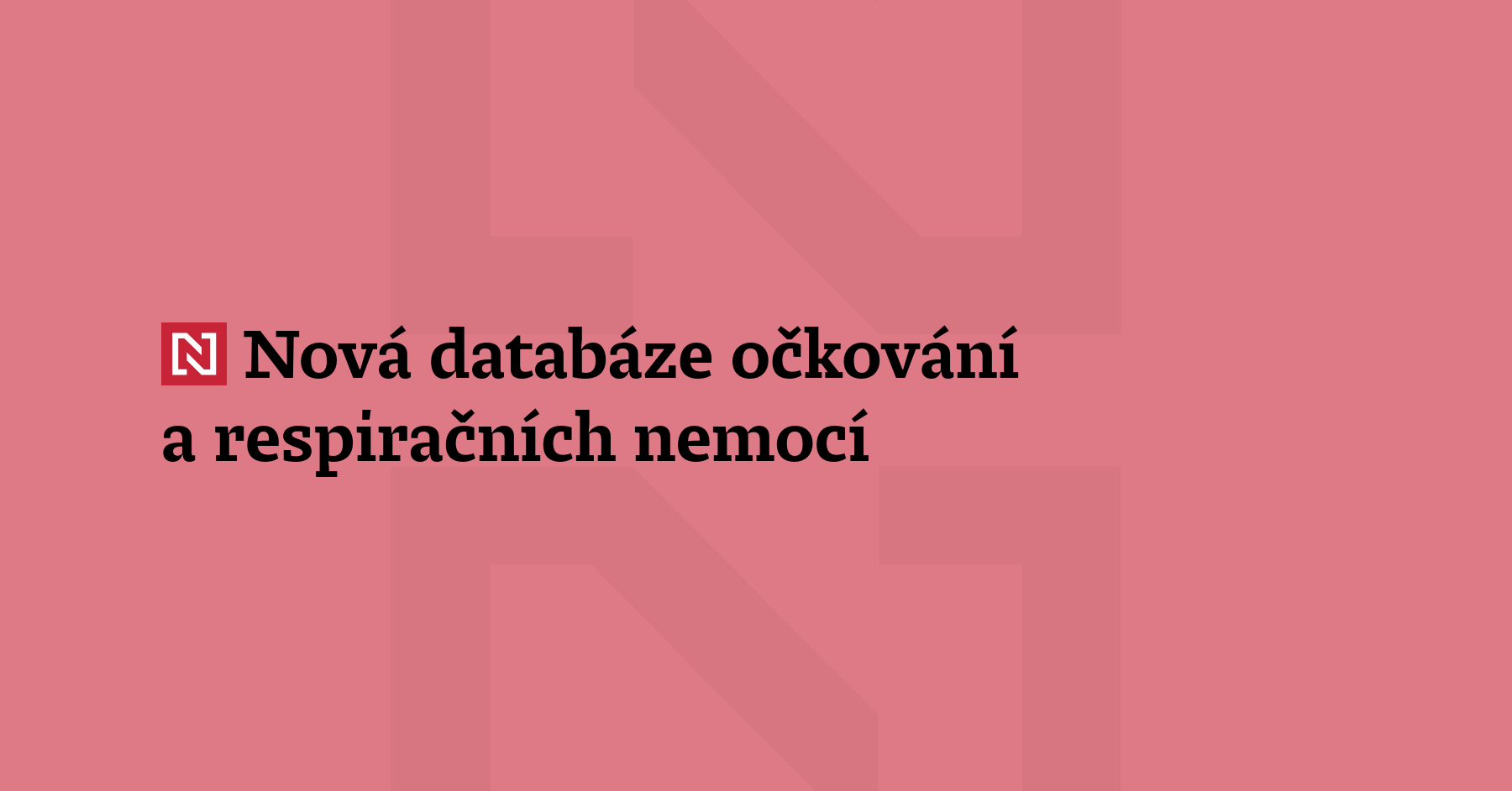 Ministerstvo zdravotnictví spouští novou databázi čísel o očkování a respiračních nemocí v Česku....