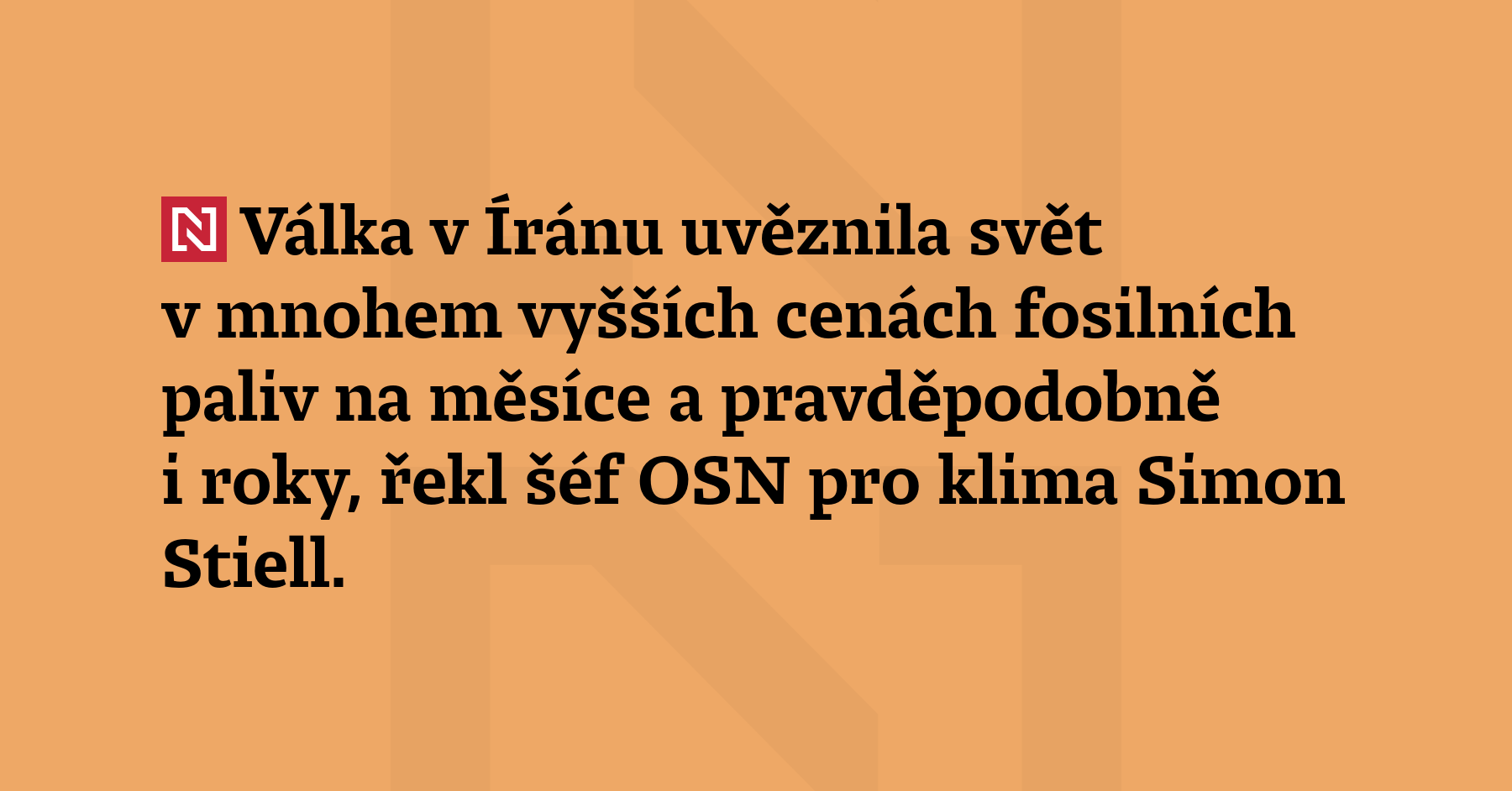 Válka v Íránu uvěznila svět v mnohem vyšších cenách fosilních paliv na...