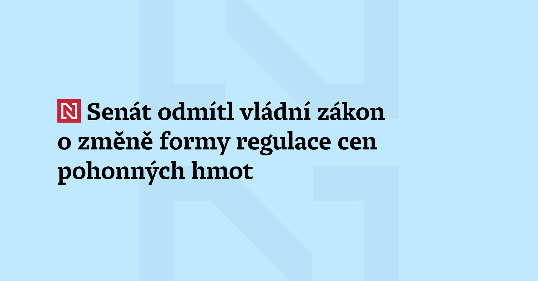 Zákon, který má změnit nynější formu regulace cen pohonných hmot,...
