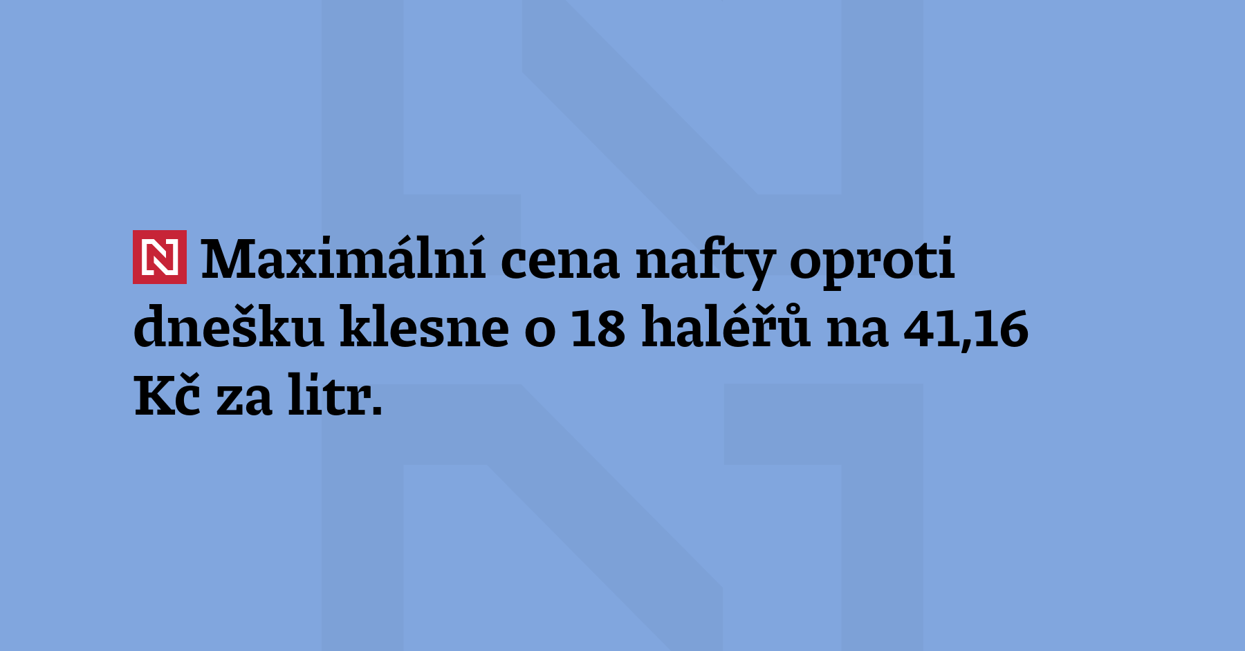 Maximální cena nafty oproti dnešku klesne o 18 haléřů na...