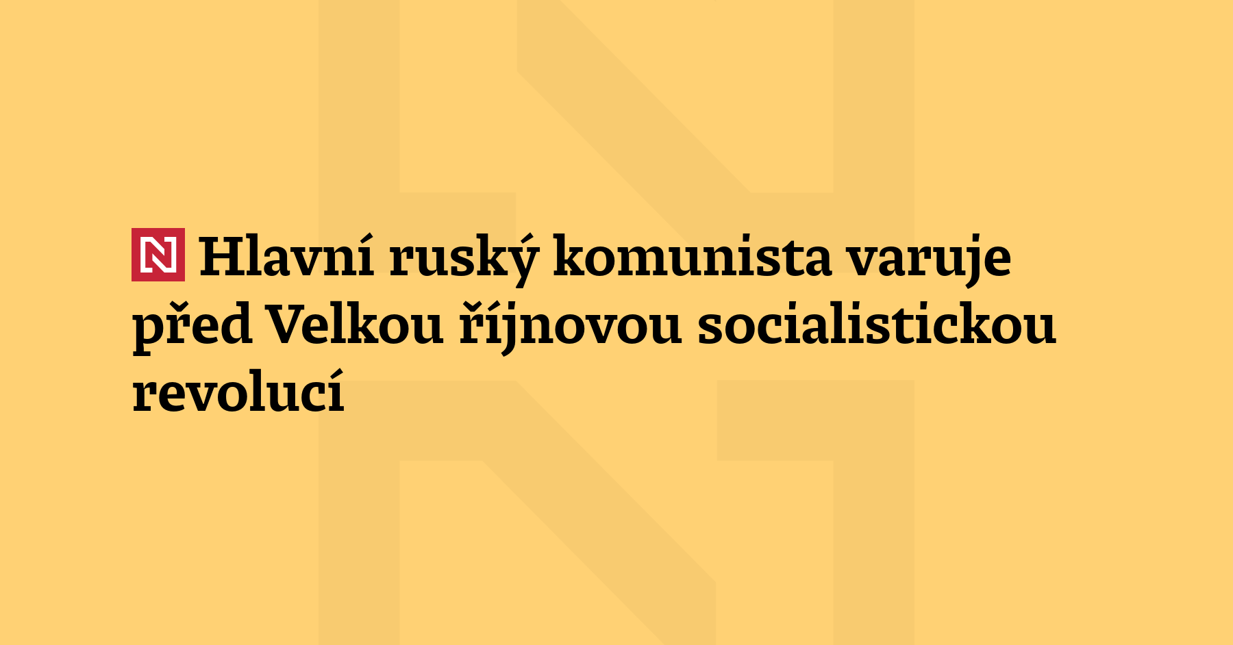 Dlouholetý šéf ruských komunistů Gennadij Zjuganov, opora Kremlu v Dumě, varoval...