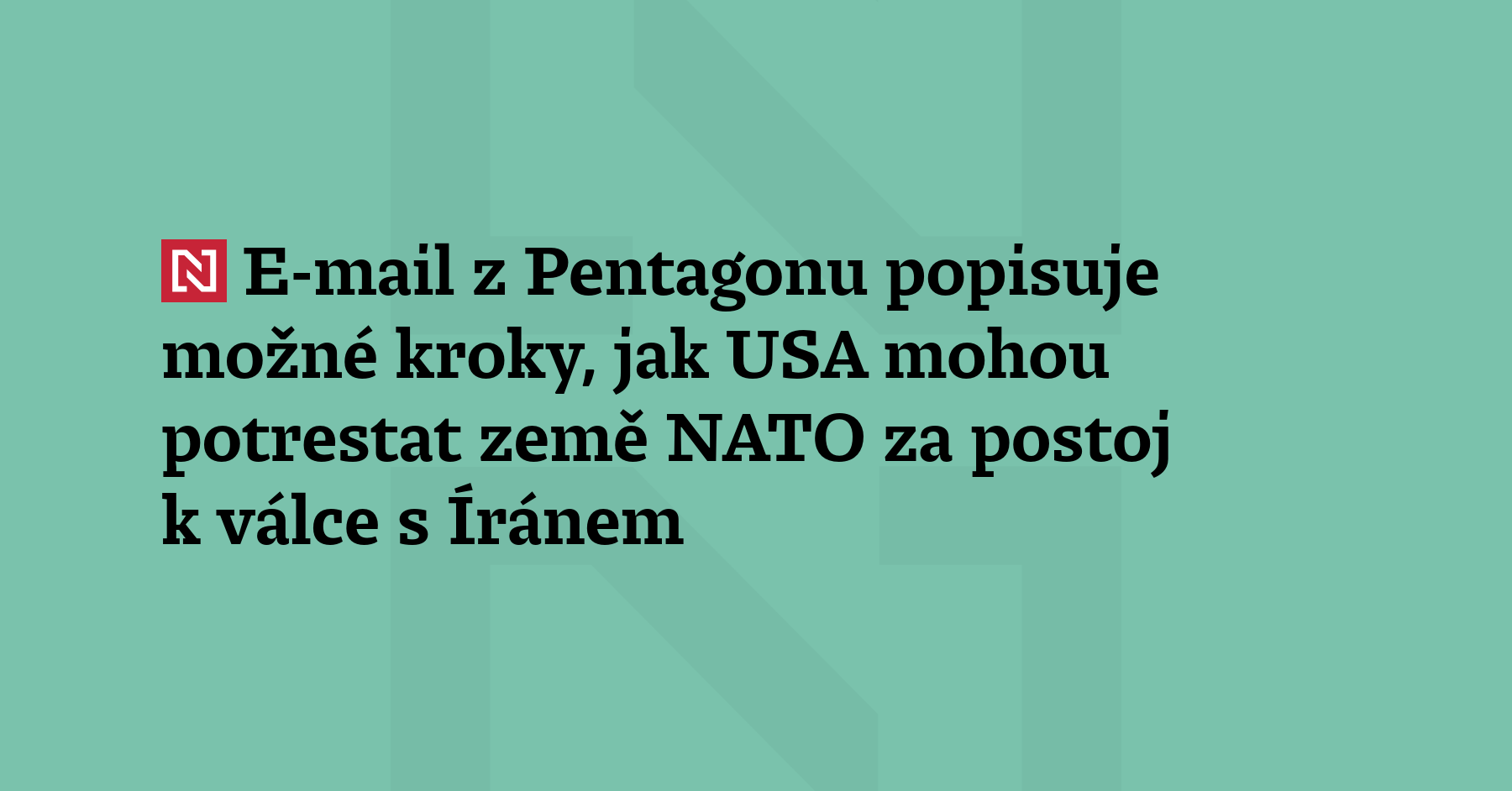 Interní e-mail z Pentagonu popisuje možné kroky, jak by Spojené státy...