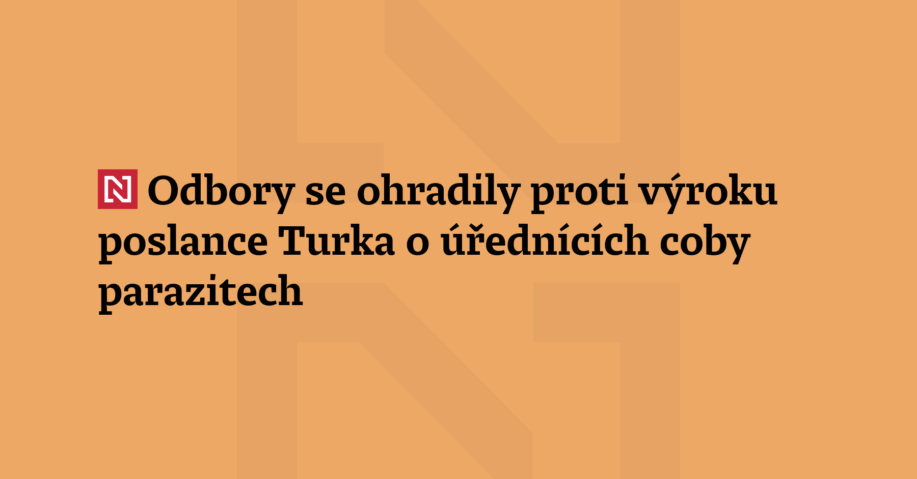 Odbory se důrazně ohradily proti výrokům poslance Filipa Turka (za...