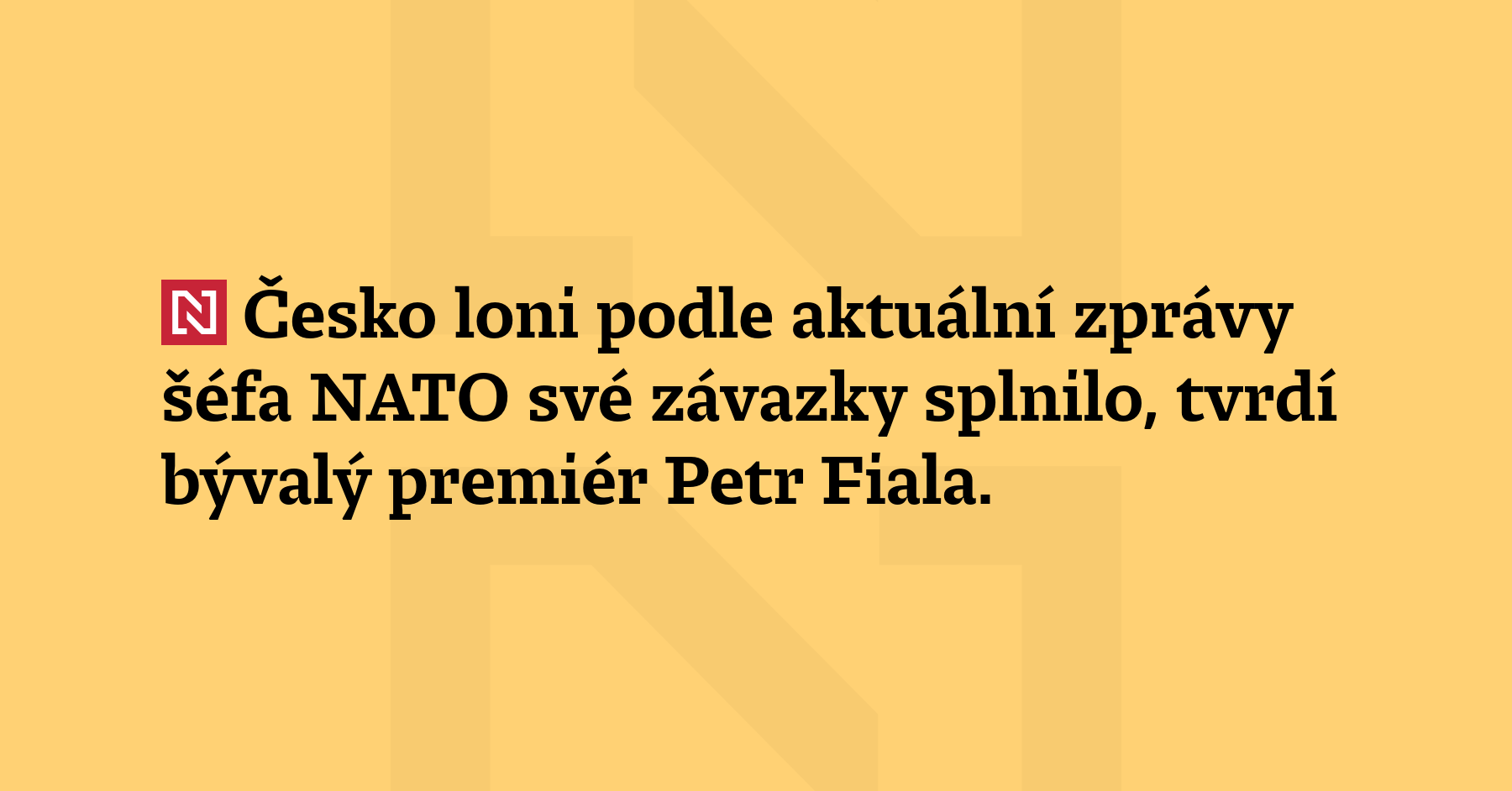 Česko loni podle aktuální zprávy šéfa NATO své závazky splnilo,...