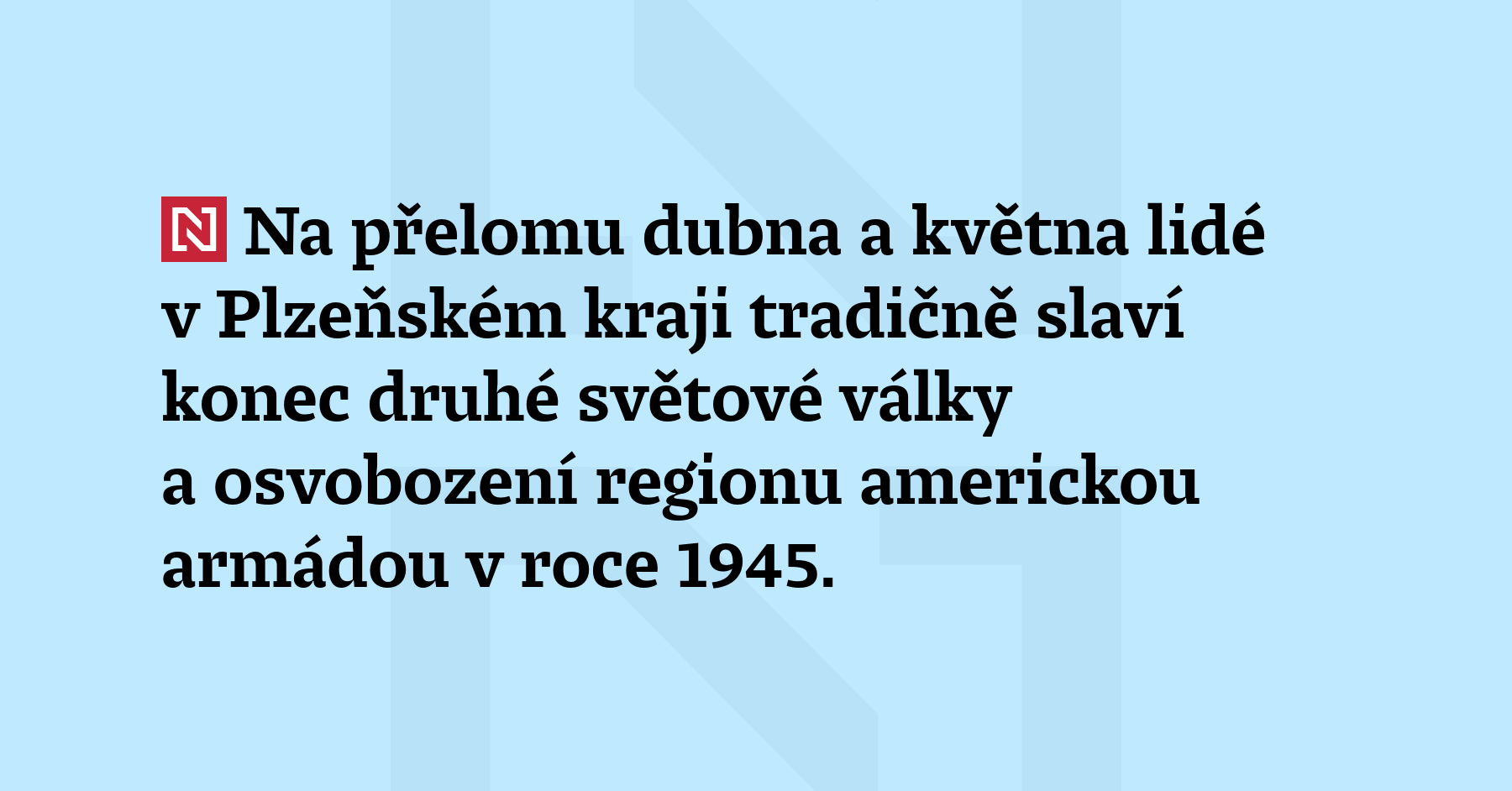 Na přelomu dubna a května lidé v Plzeňském kraji tradičně slaví konec...