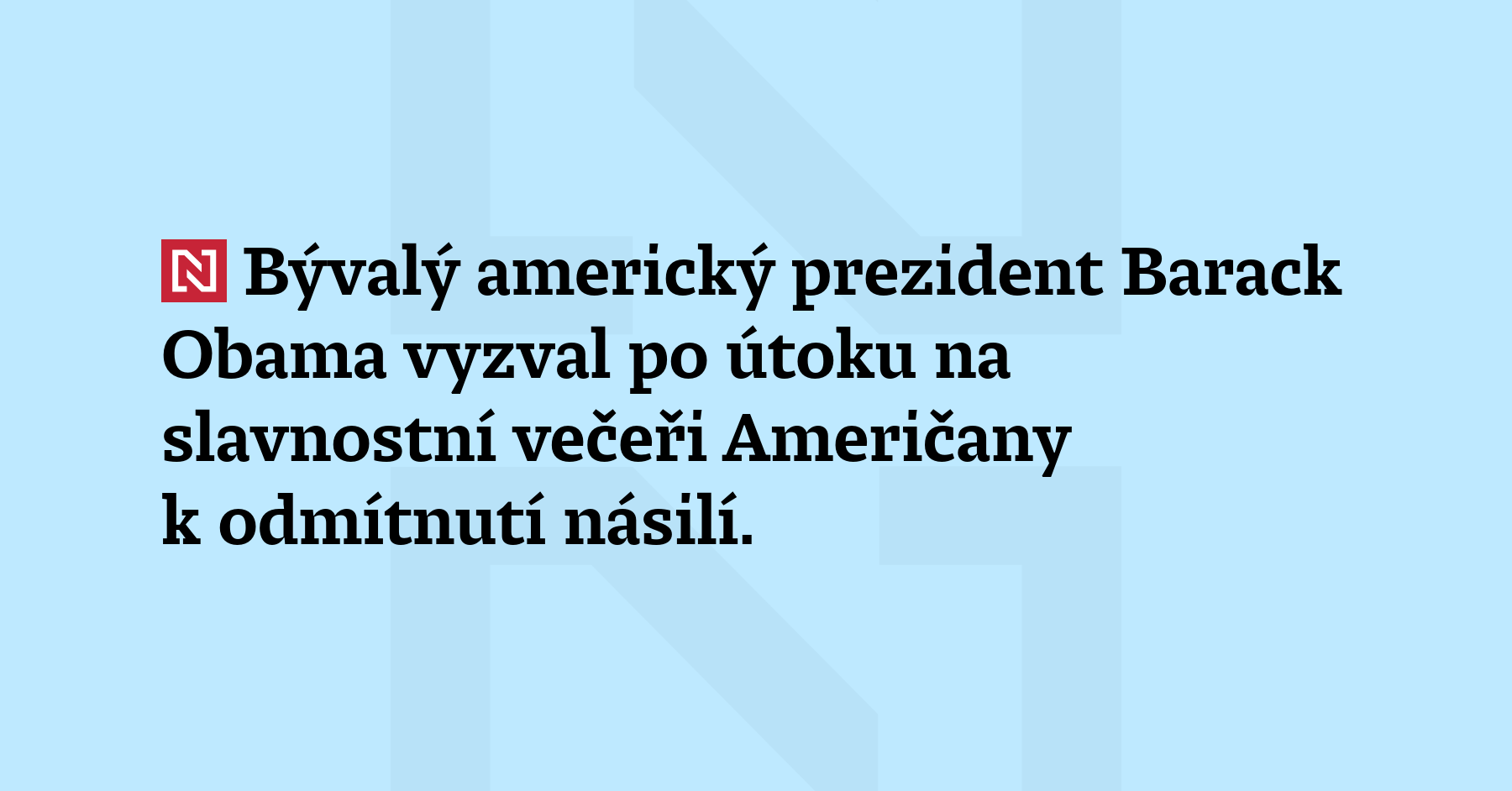 Bývalý americký prezident Barack Obama vyzval po útoku na slavnostní...