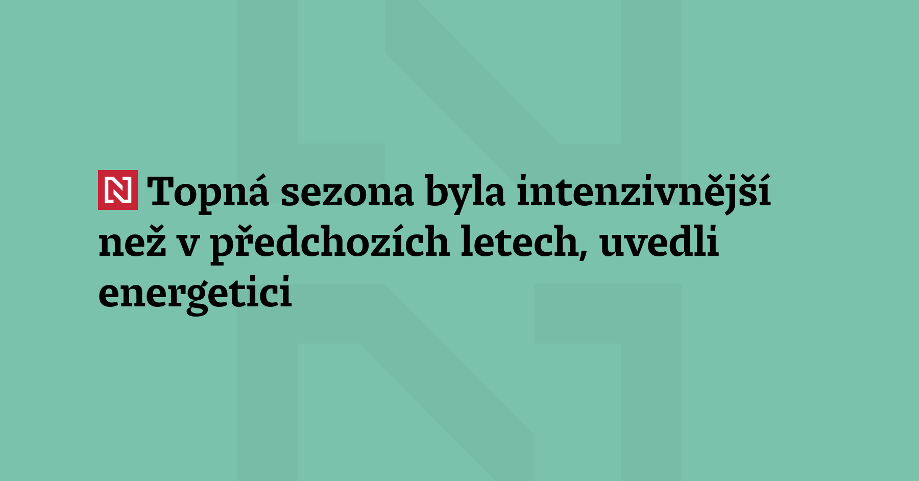 Letošní topná sezona byla mírně intenzivnější než v předchozích letech. Oproti...