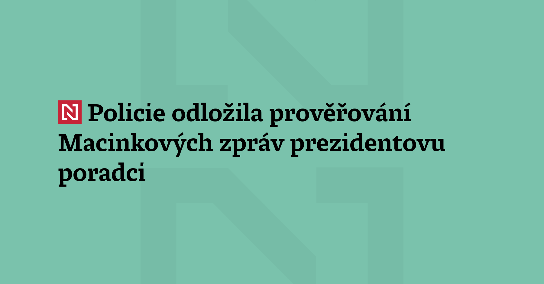 Policie odložila prověřování textových zpráv ministra zahraničí Petra Macinky (Motoristé)...