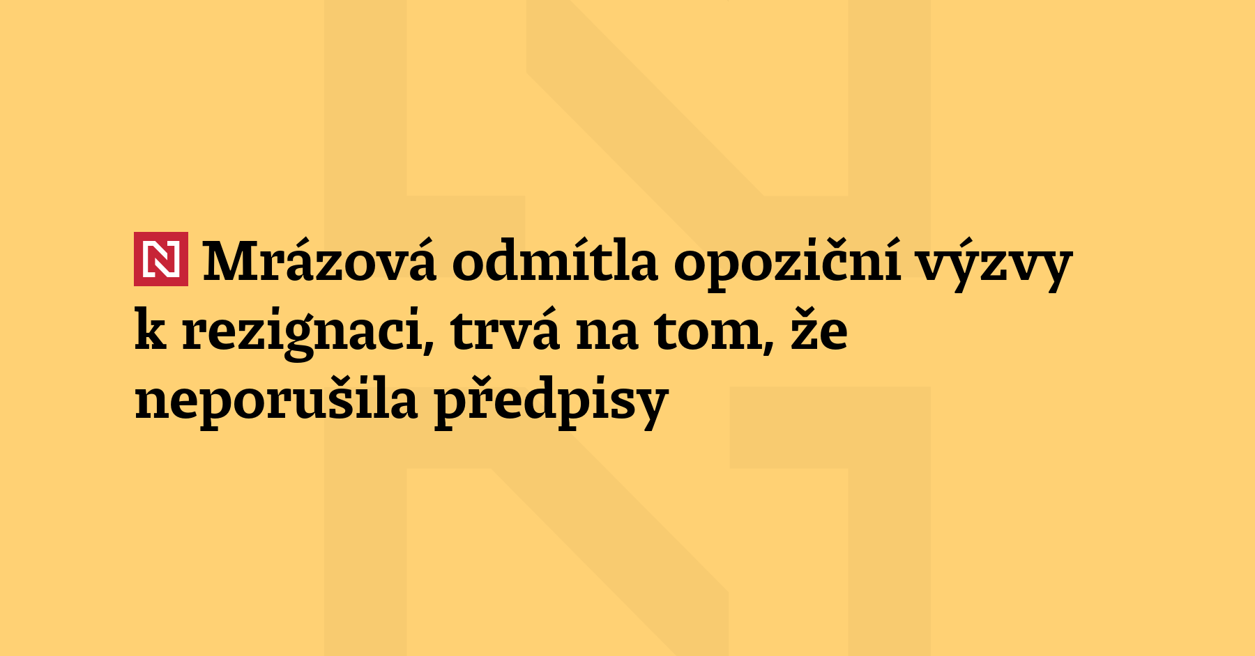 Ministryně pro místní rozvoj Zuzana Mrázová (ANO) odmítla opoziční výzvy...