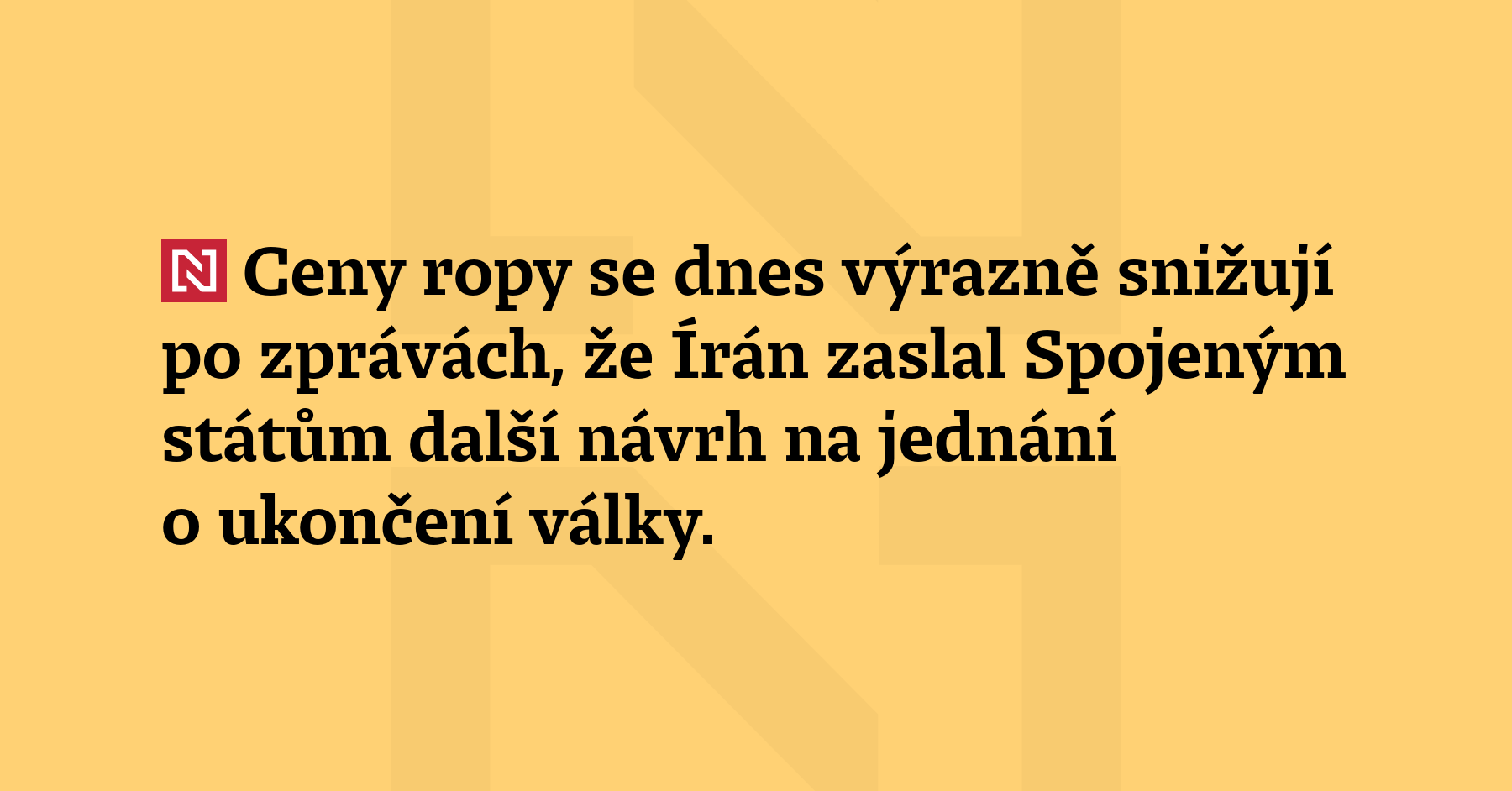 Ceny ropy se dnes výrazně snižují po zprávách, že Írán...
