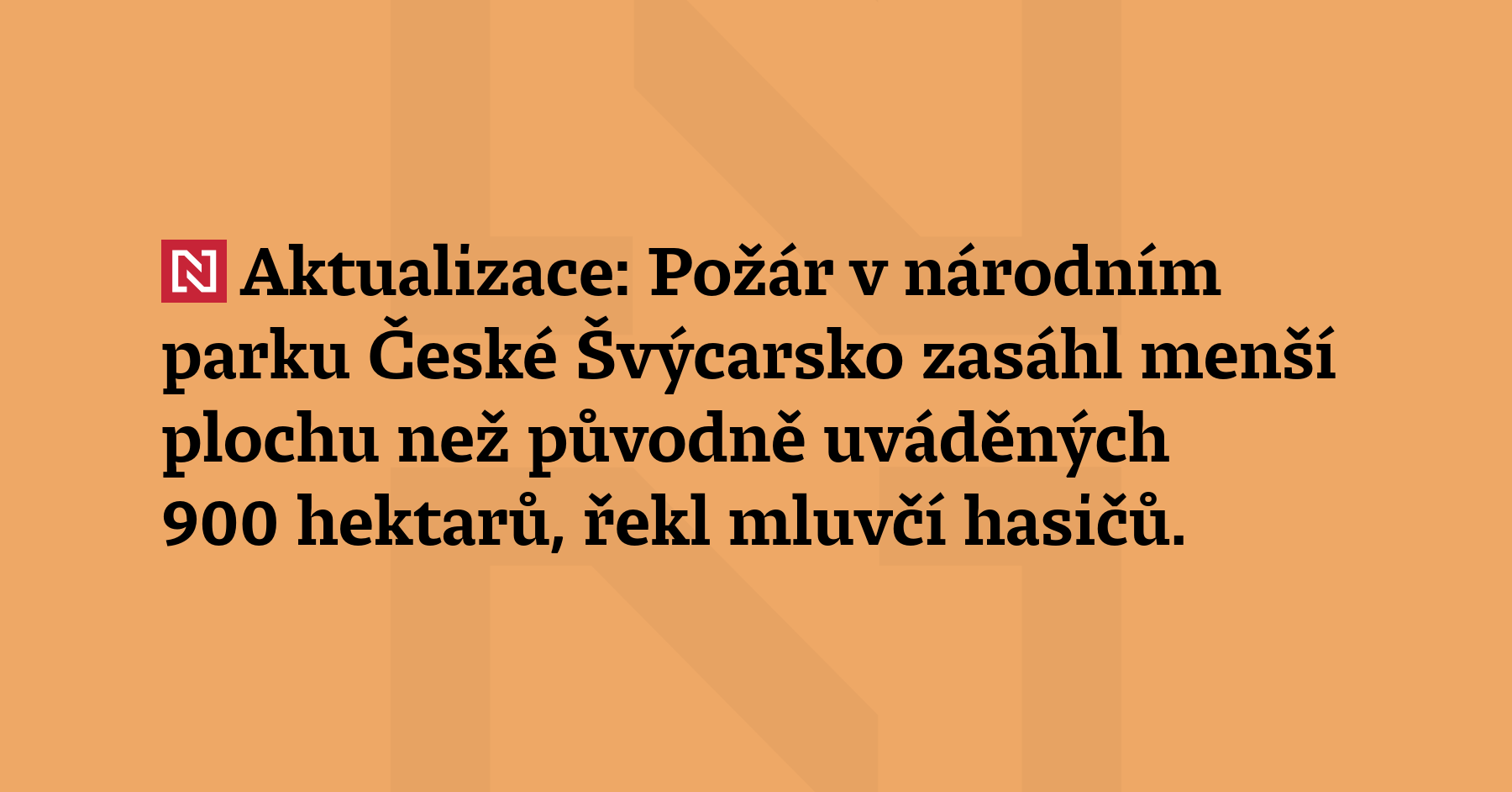 Aktualizace: Požár v národním parku České Švýcarsko zasáhl menší plochu než...