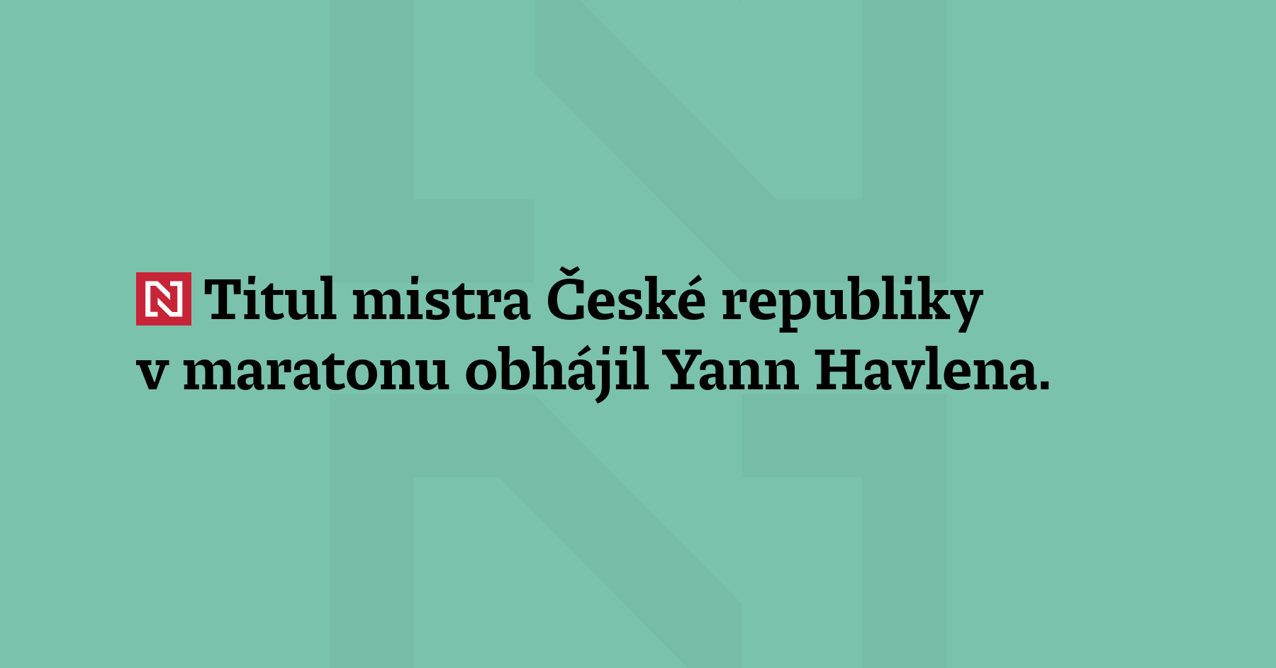 Titul mistra České republiky v maratonu obhájil Yann Havlena. Cílovou čáru...