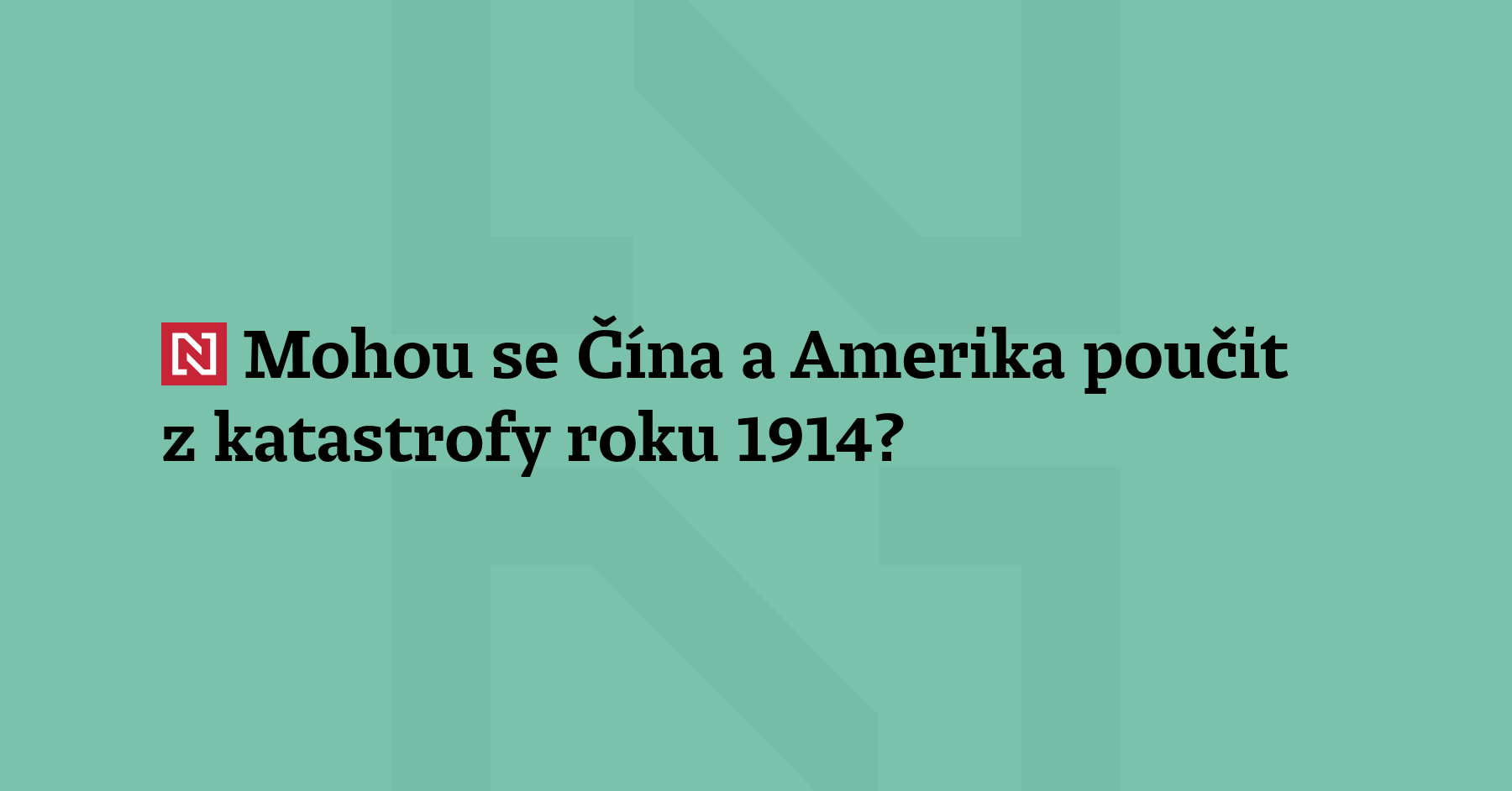 Jak velkou roli hraje v geopolitice strach? Připomíná dnešní Amerika upadající...