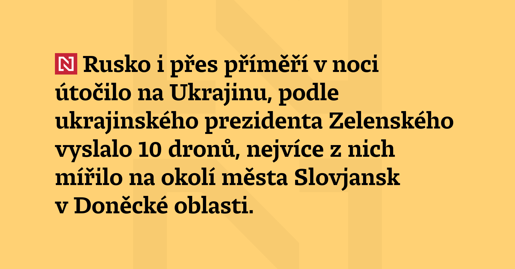 Rusko i přes příměří v noci útočilo na Ukrajinu, podle ukrajinského prezidenta...