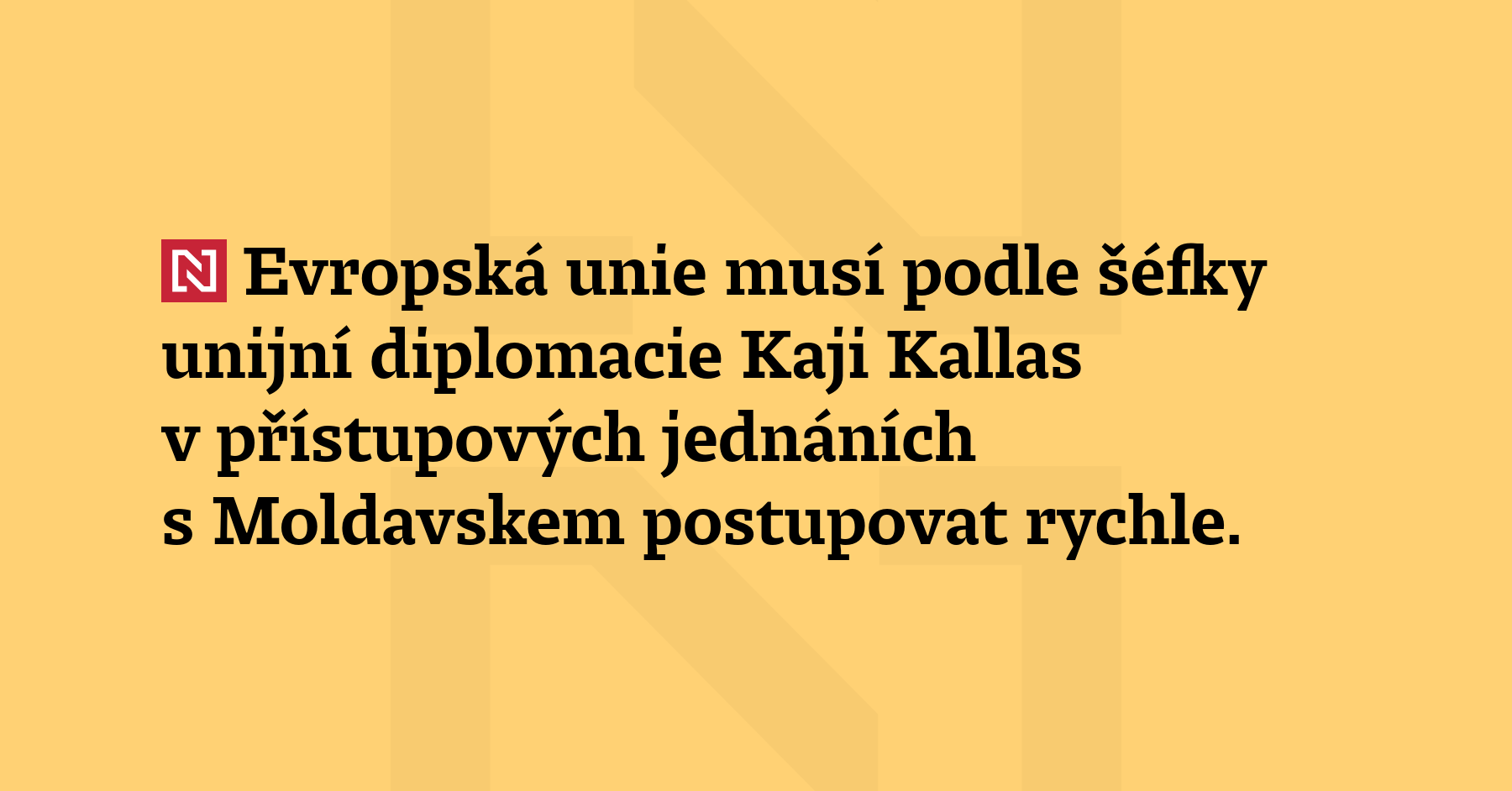 Evropská unie musí podle šéfky unijní diplomacie Kaji Kallas v přístupových...