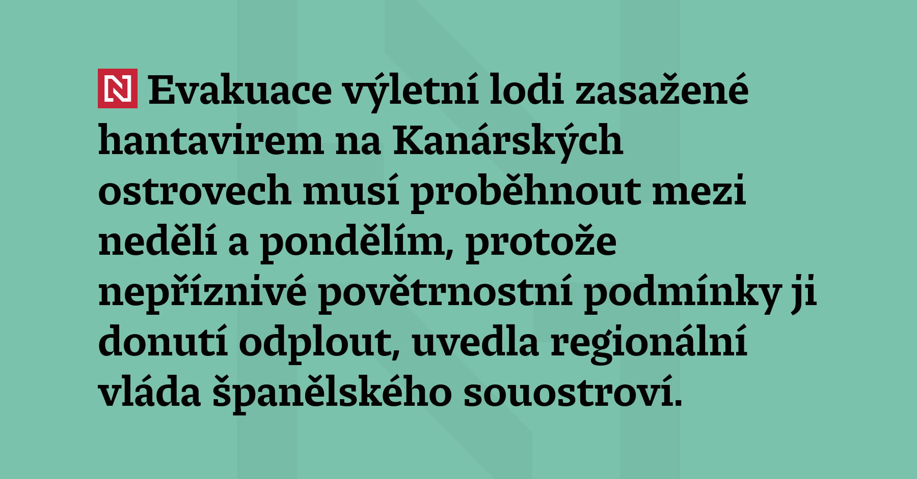 Evakuace výletní lodi zasažené hantavirem na Kanárských ostrovech musí proběhnout...