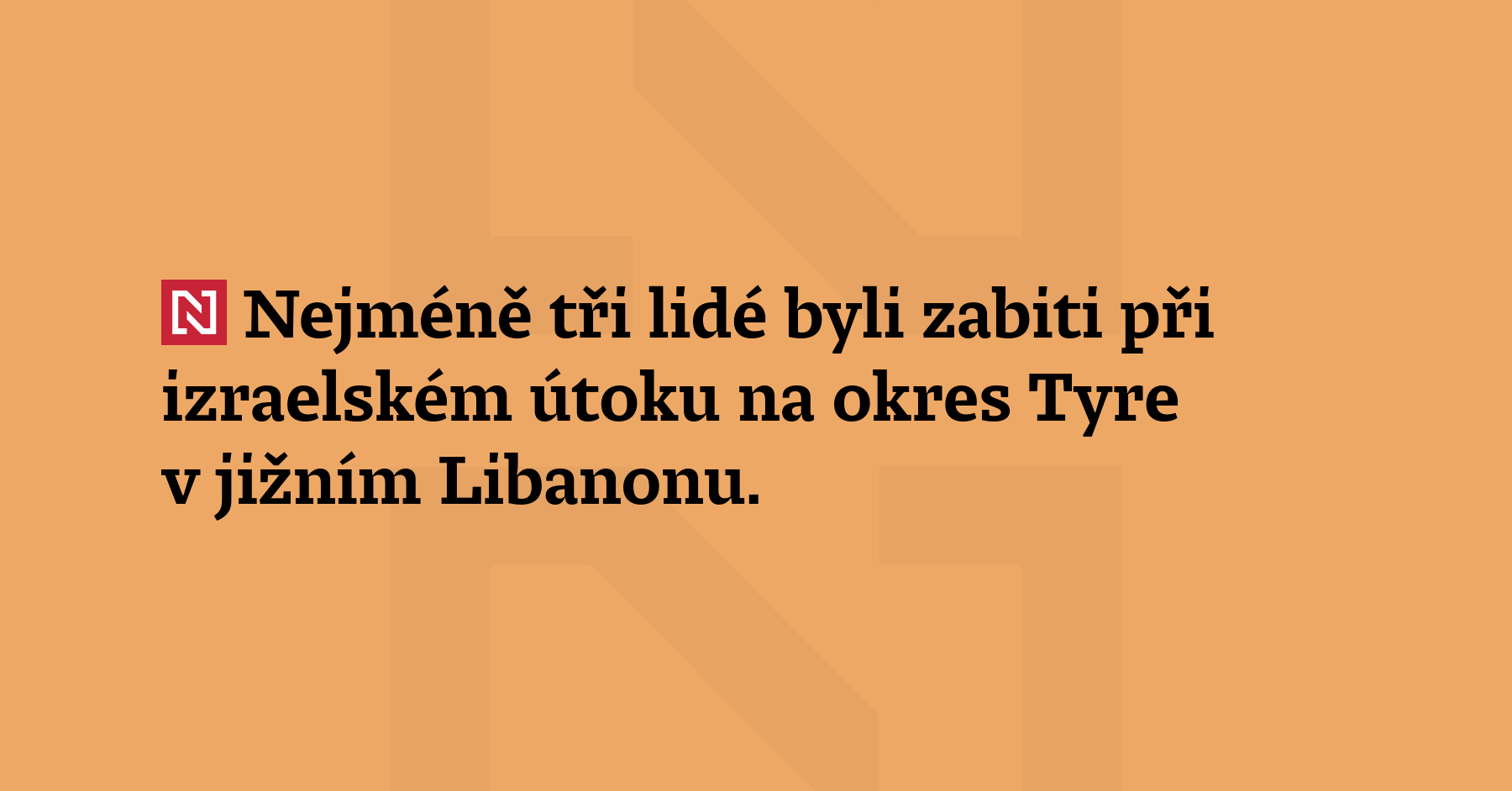 Nejméně tři lidé byli zabiti při izraelském útoku na okres...