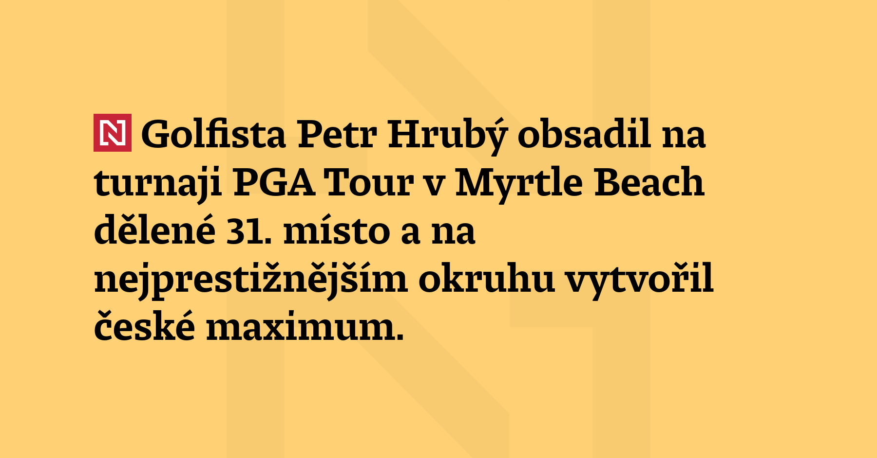 Golfista Petr Hrubý obsadil na turnaji PGA Tour v Myrtle...