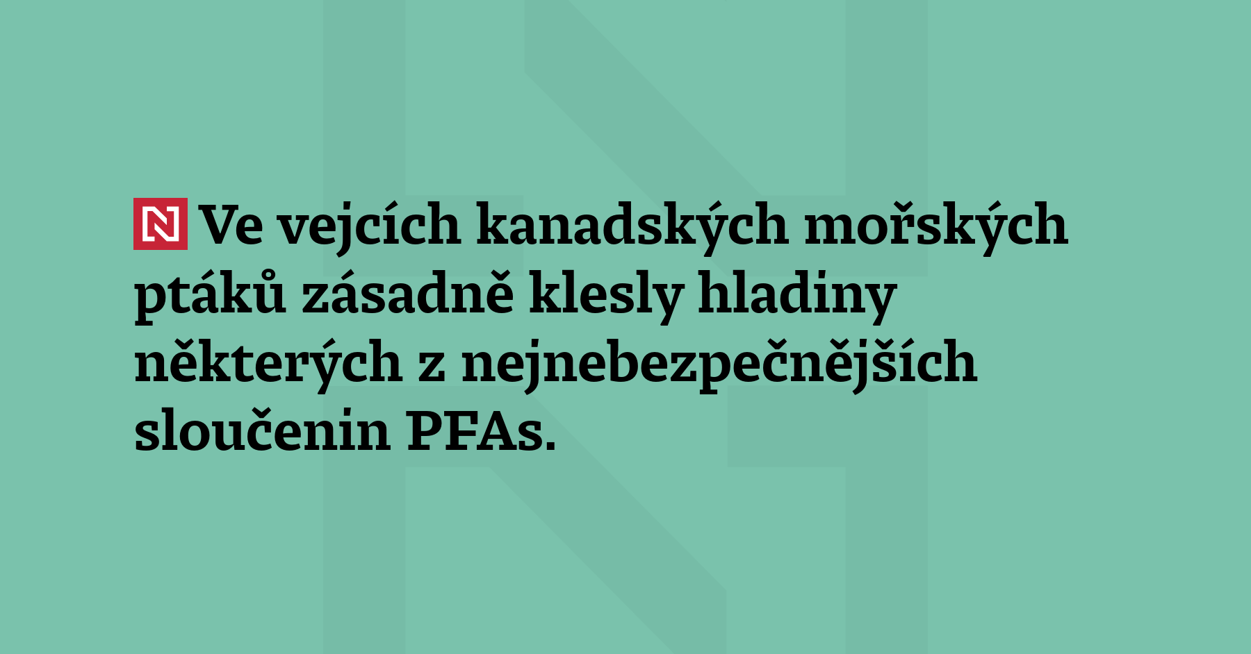 Hladiny některých z nejnebezpečnějších sloučenin PFAs dramaticky klesly ve vejcích kanadských...