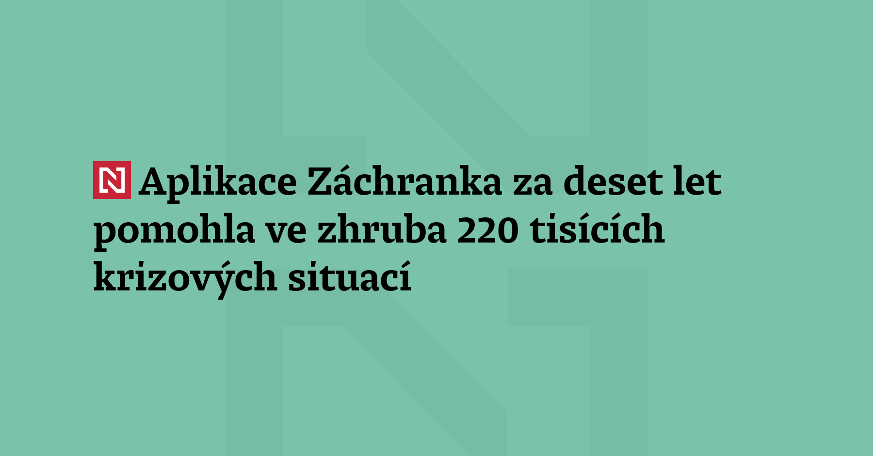 Mobilní aplikaci Záchranka má po deseti letech od vzniku zhruba...