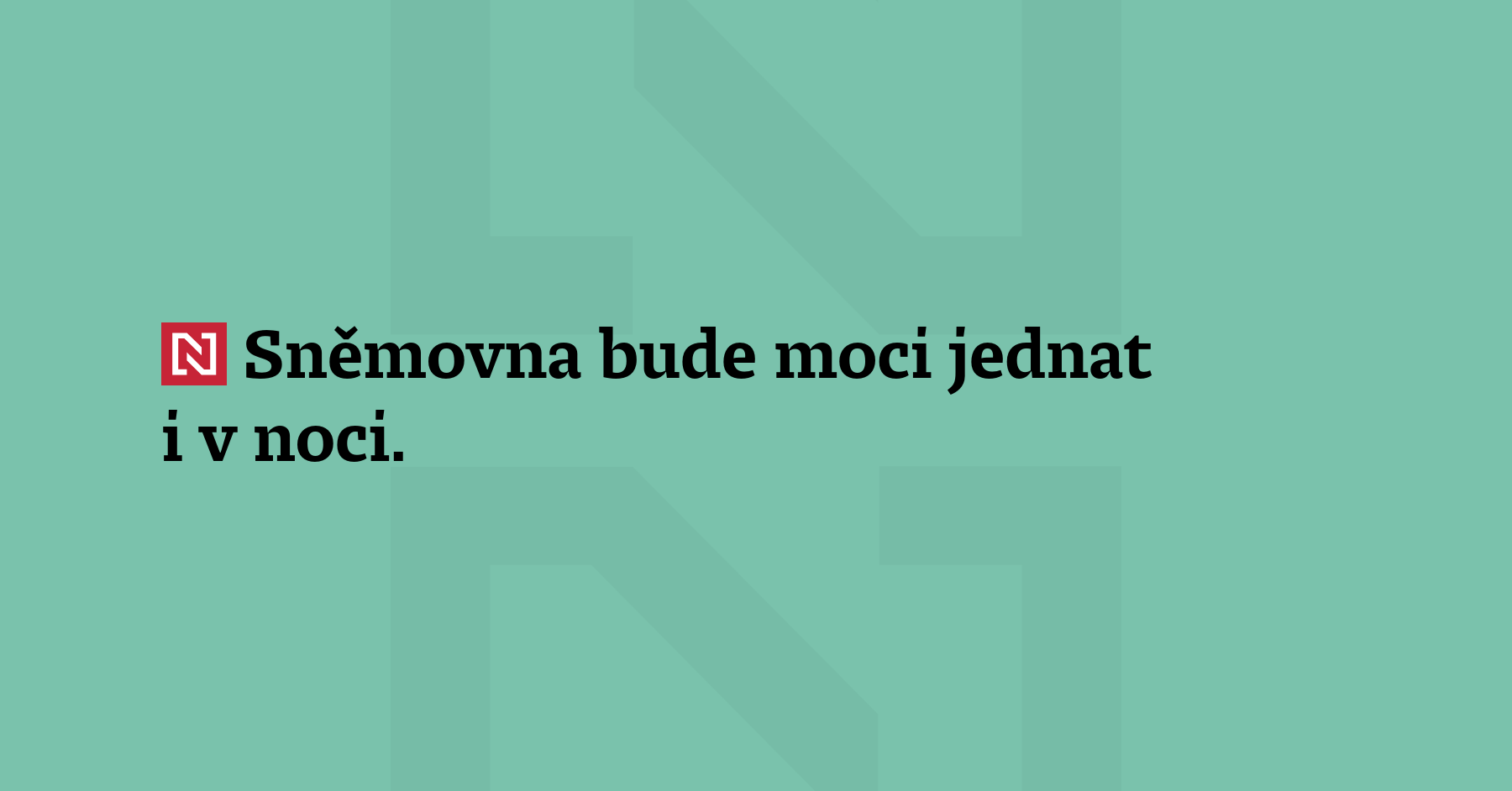 Sněmovna bude moci jednat i v noci. Prodloužení jednacího dne prosadila koalice....