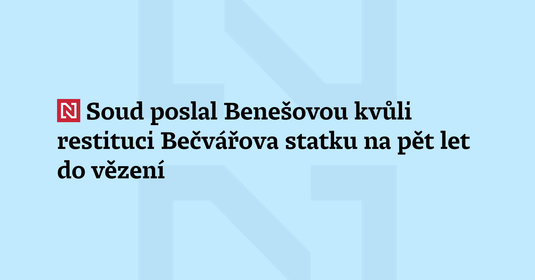 Pražský vrchní soud poslal bývalou ředitelku pražského pozemkového úřadu Evu...