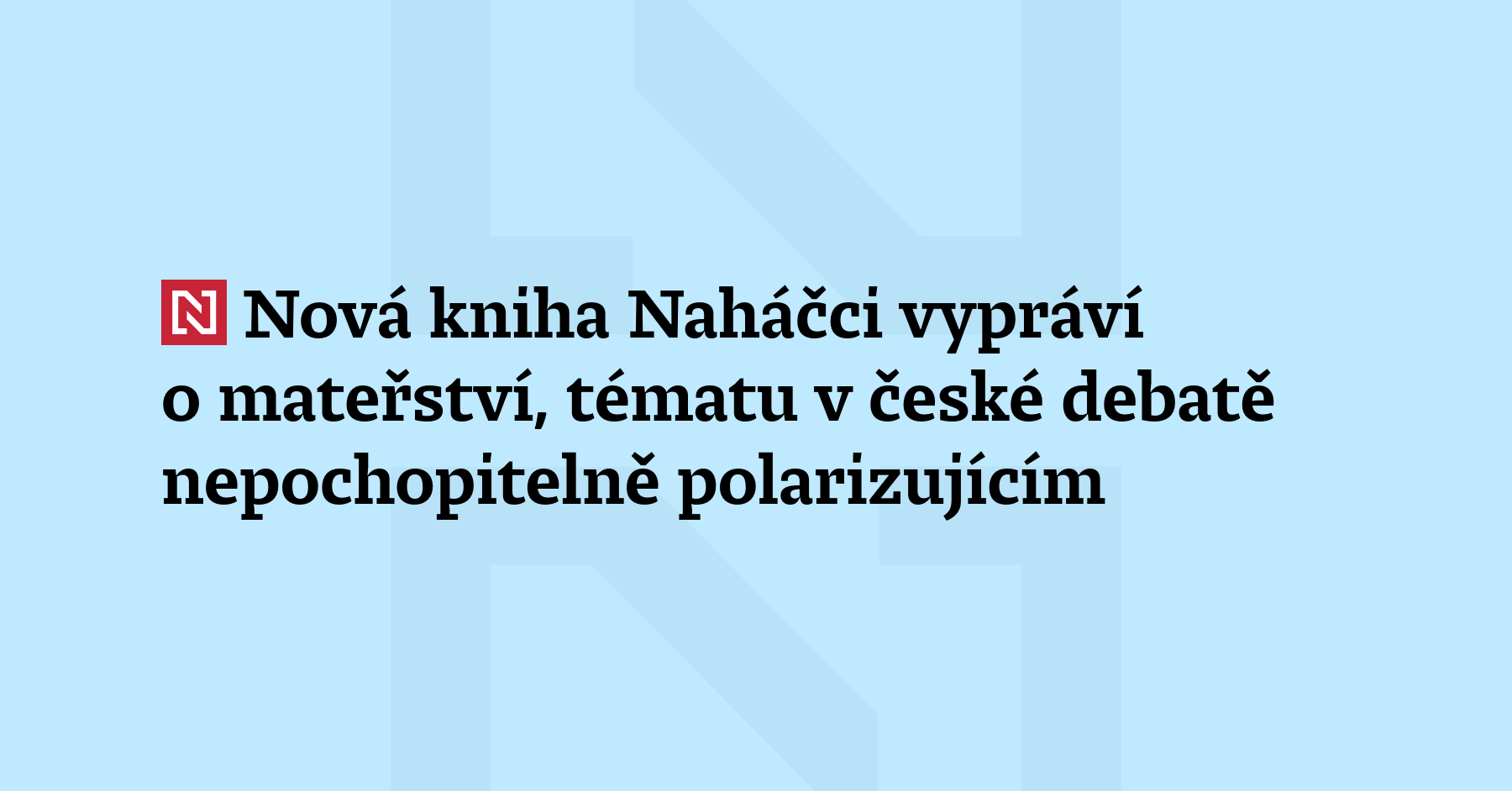 „Předpokládá se, že odpočinek a péče se vzájemně nevylučují,“ píše sarkasticky...