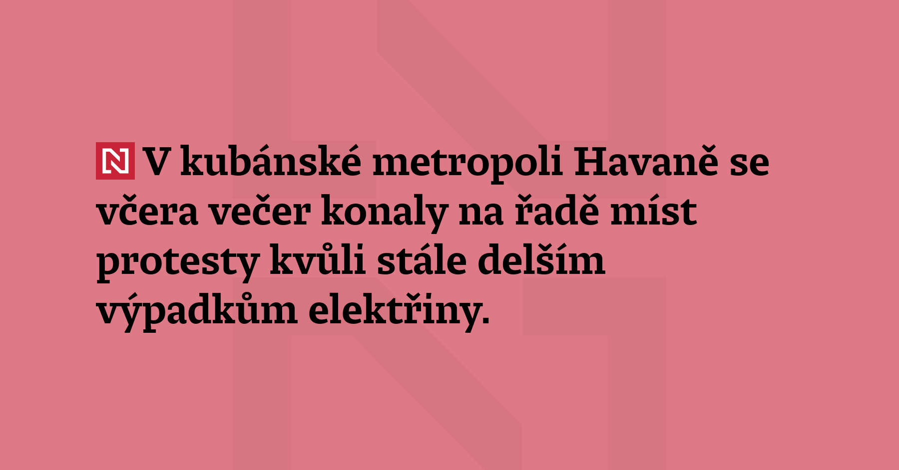 V kubánské metropoli Havaně se včera večer konaly na řadě míst...