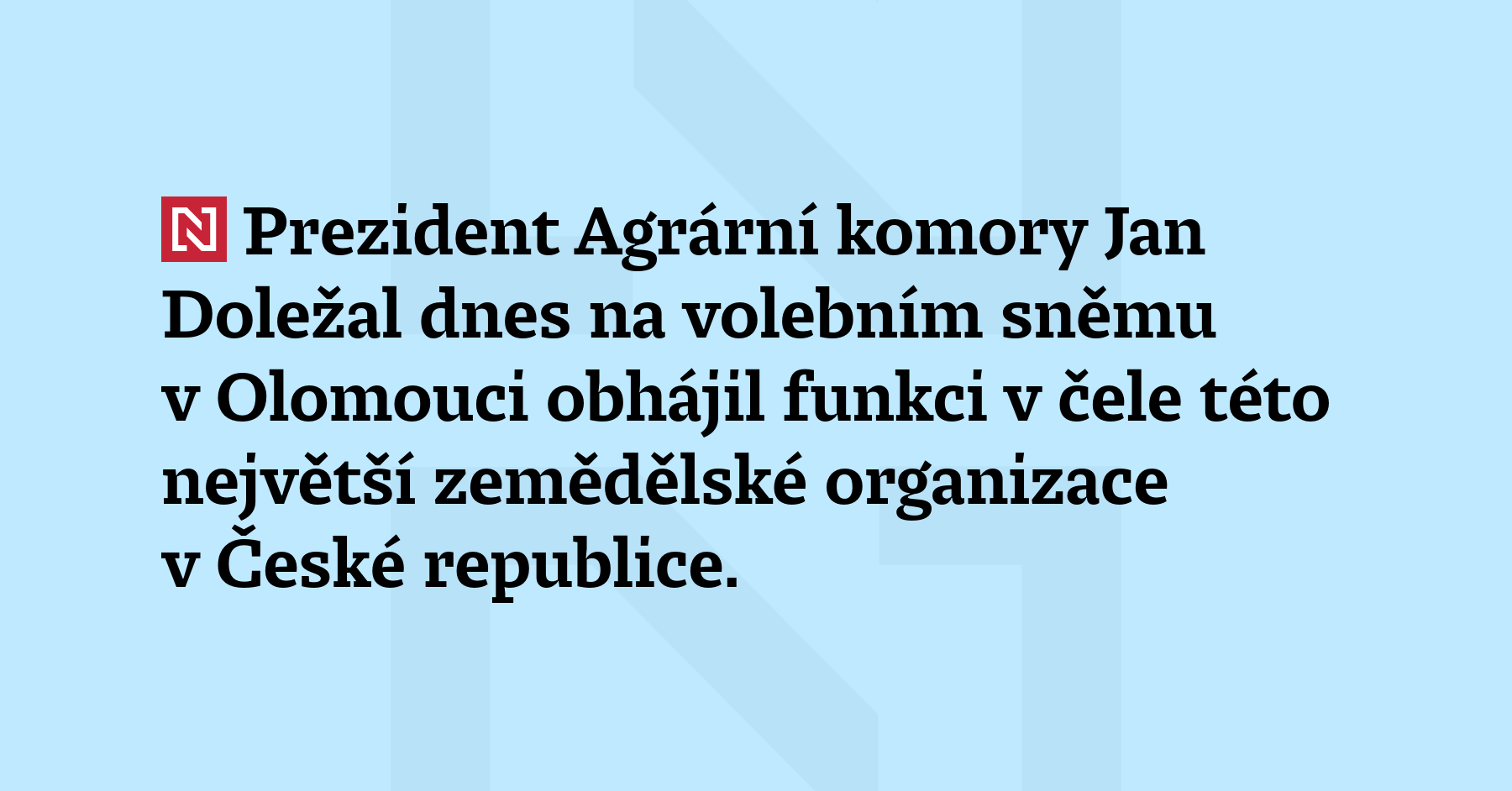 Prezident Agrární komory ČR Jan Doležal na volebním sněmu v...