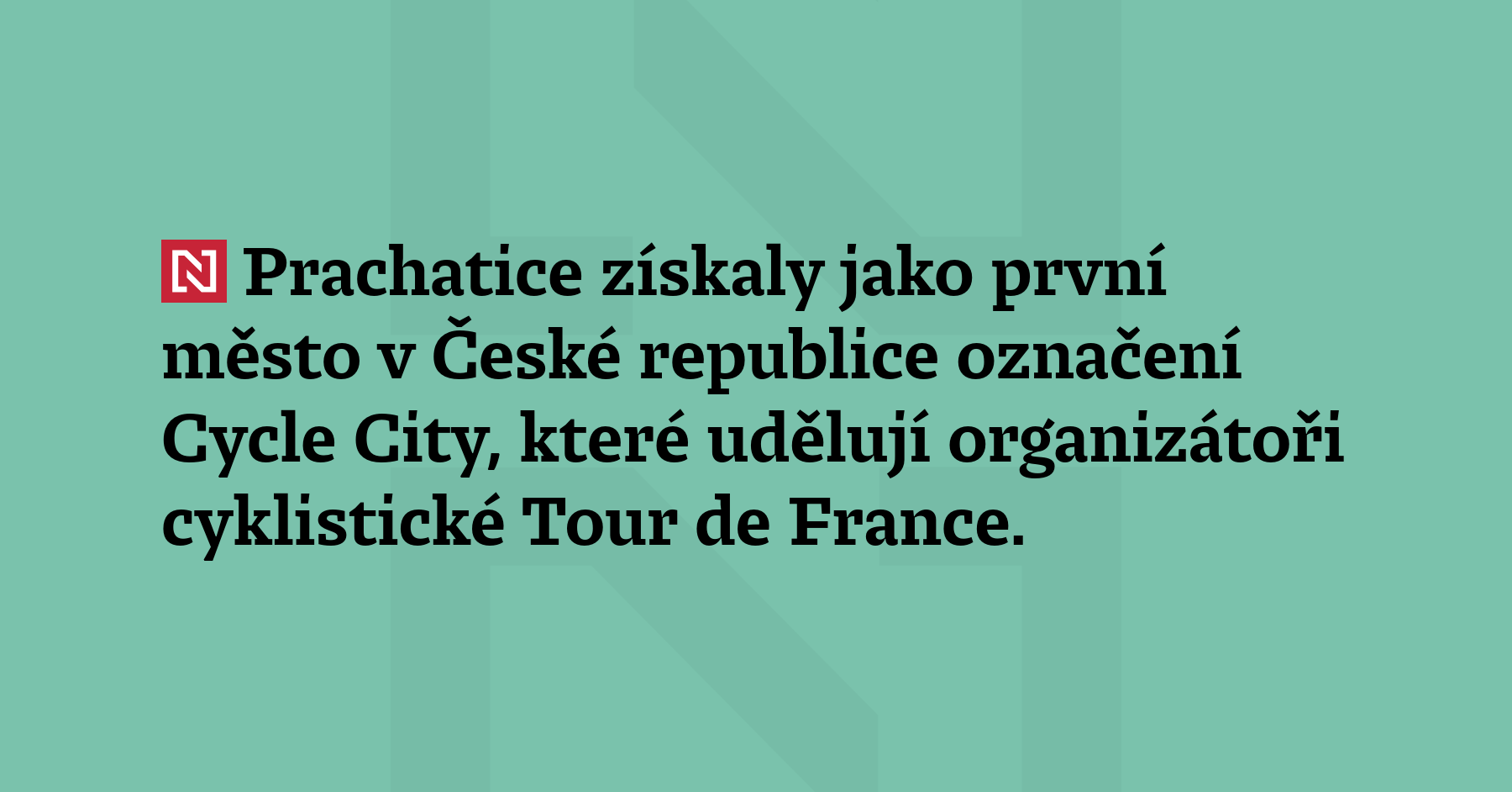 Prachatice získaly jako první město v České republice označení Cycle City,...