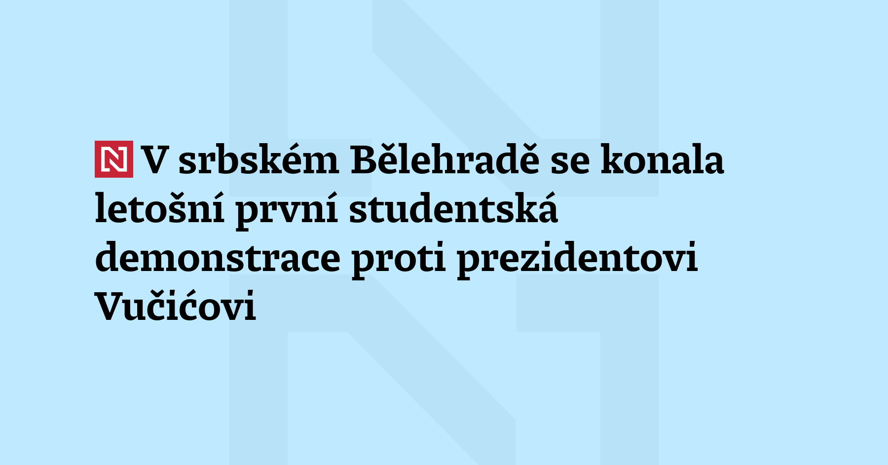 Desítky tisíc lidí se sešly v centru Bělehradu na demonstraci za...