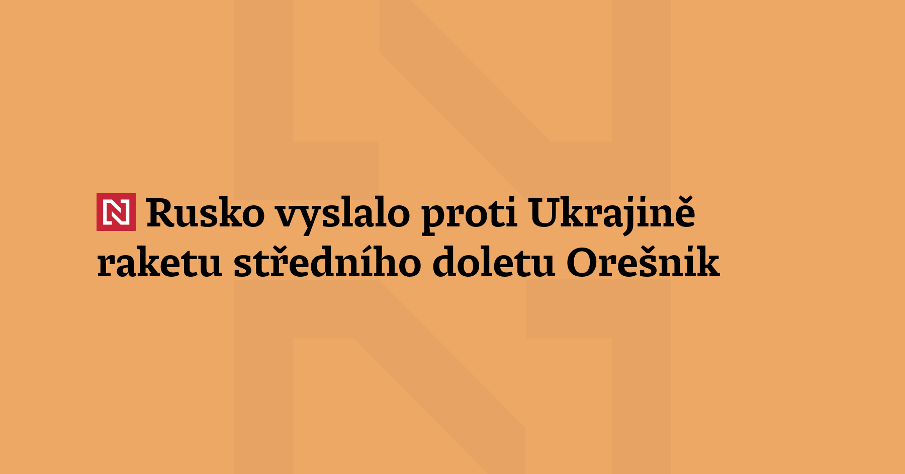 Rusko v noci na dnešek zaútočilo na Ukrajinu hypersonickou raketou středního...