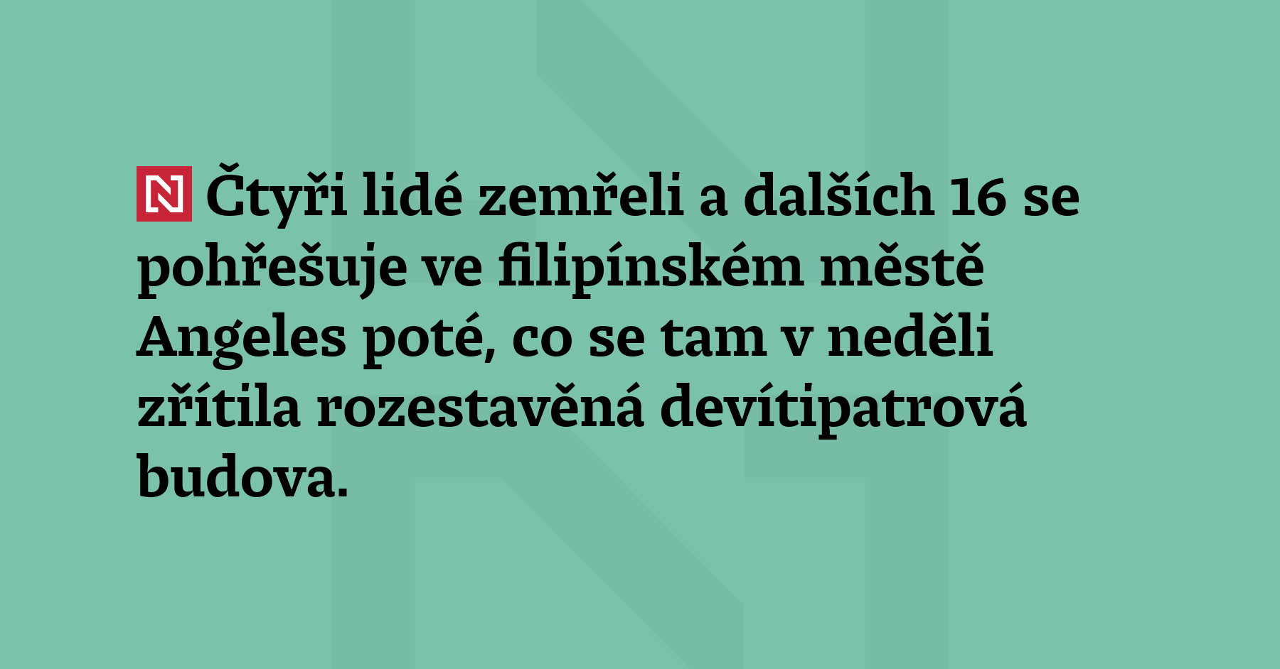 Čtyři lidé zemřeli a dalších 16 se pohřešuje ve filipínském městě Angeles...