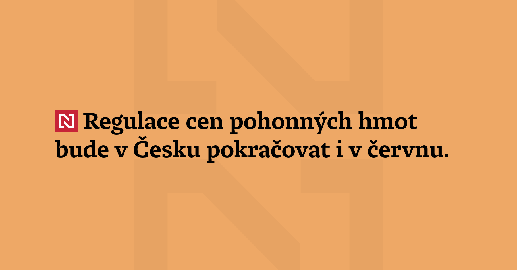 Regulace cen pohonných hmot bude v Česku pokračovat i v červnu. Návrh ministerstva...