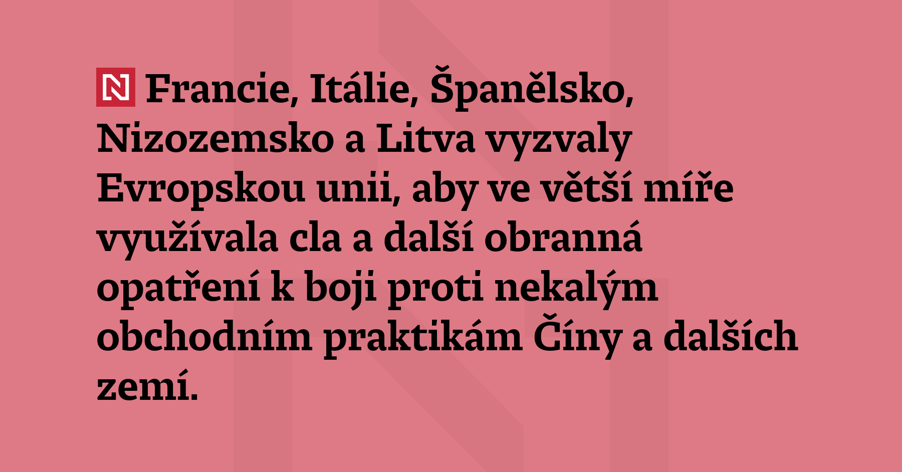 Francie, Itálie, Španělsko, Nizozemsko a Litva vyzvali Evropskou unii, aby...