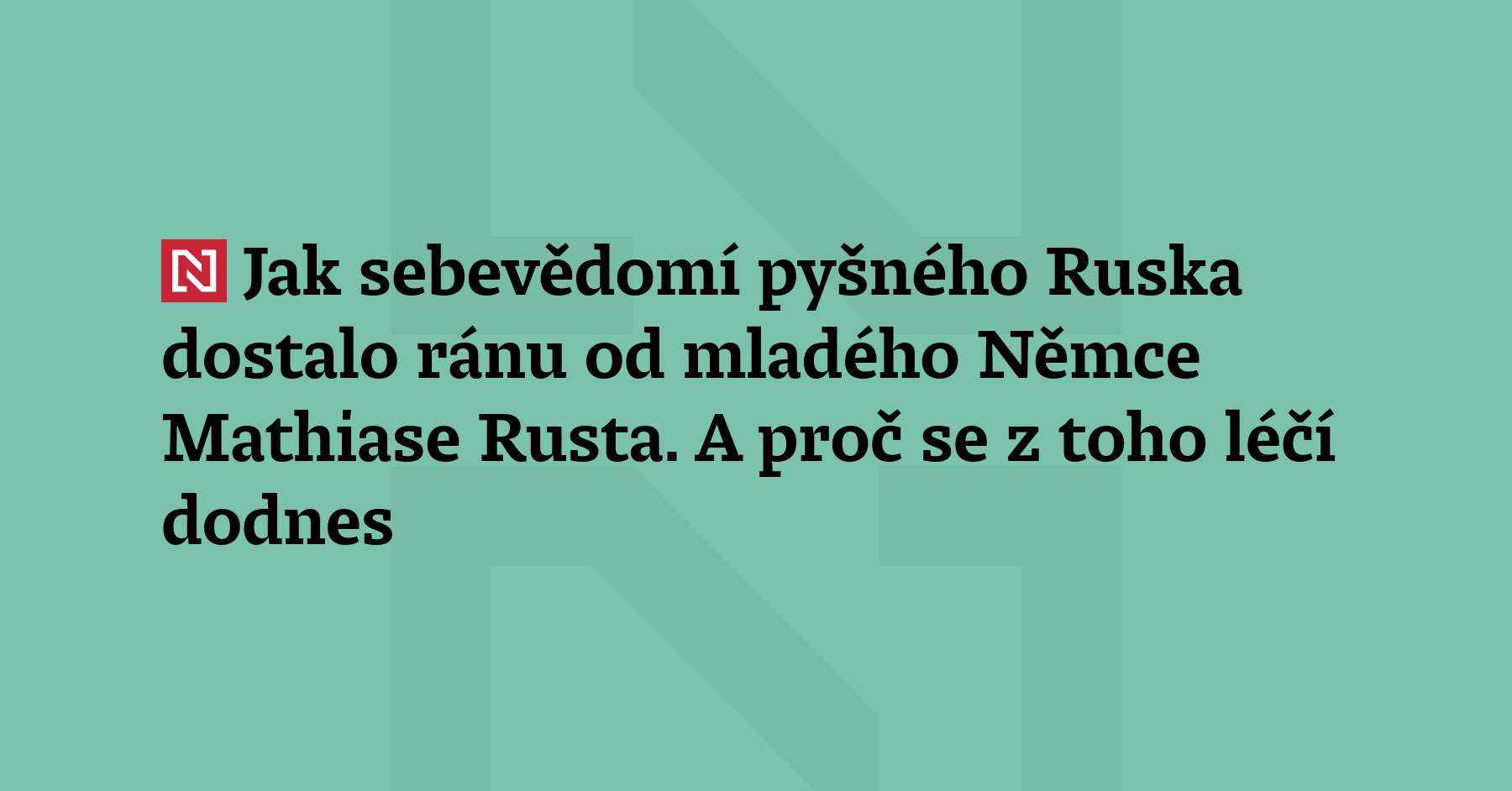 Rusko v květnu postihlo jedno z výročí, které moc neslaví – jeho protivzdušnou...