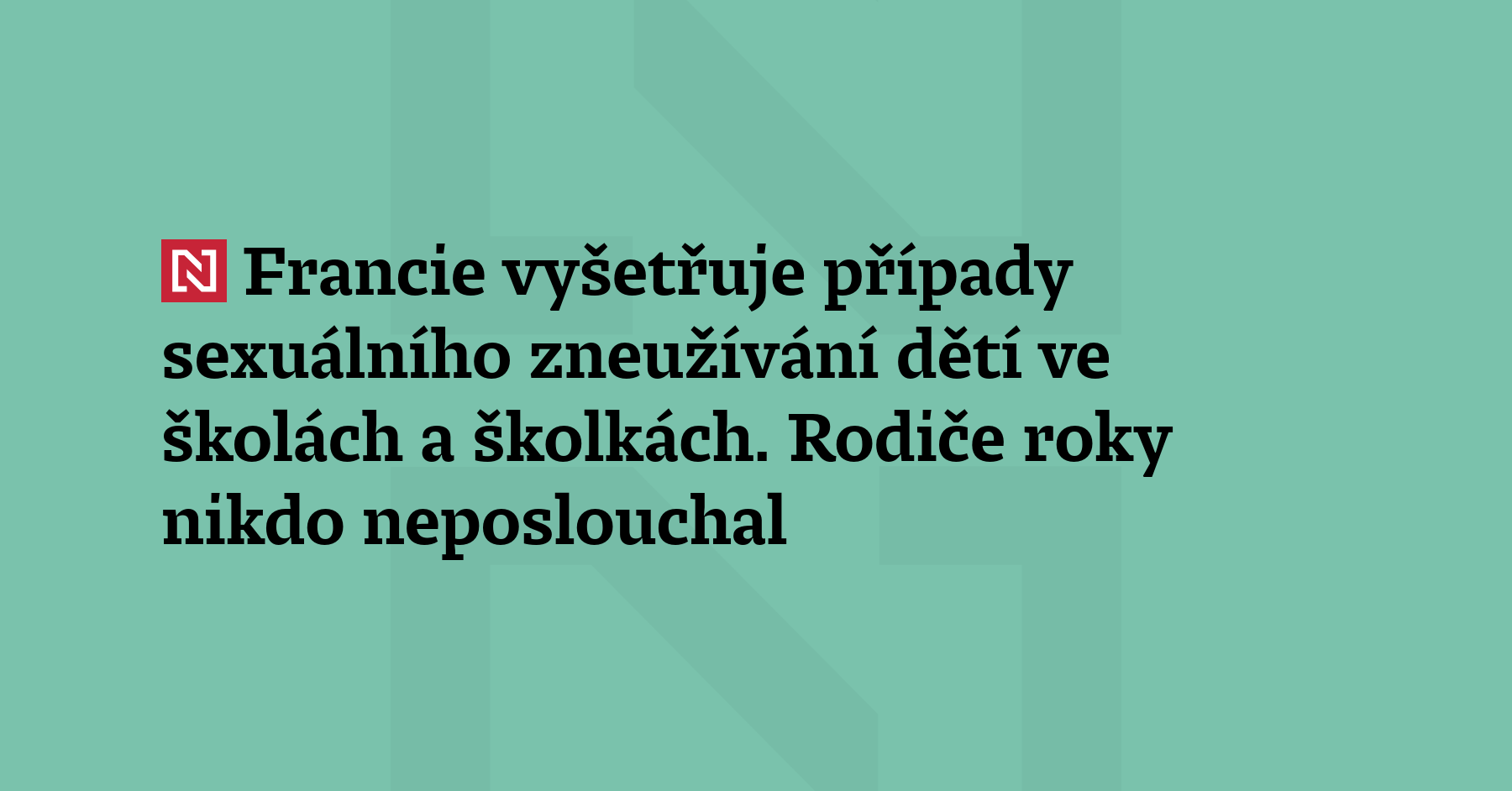 Francii otřásá další rozsáhlý skandál, tentokrát sexuálního a fyzického násilí na...