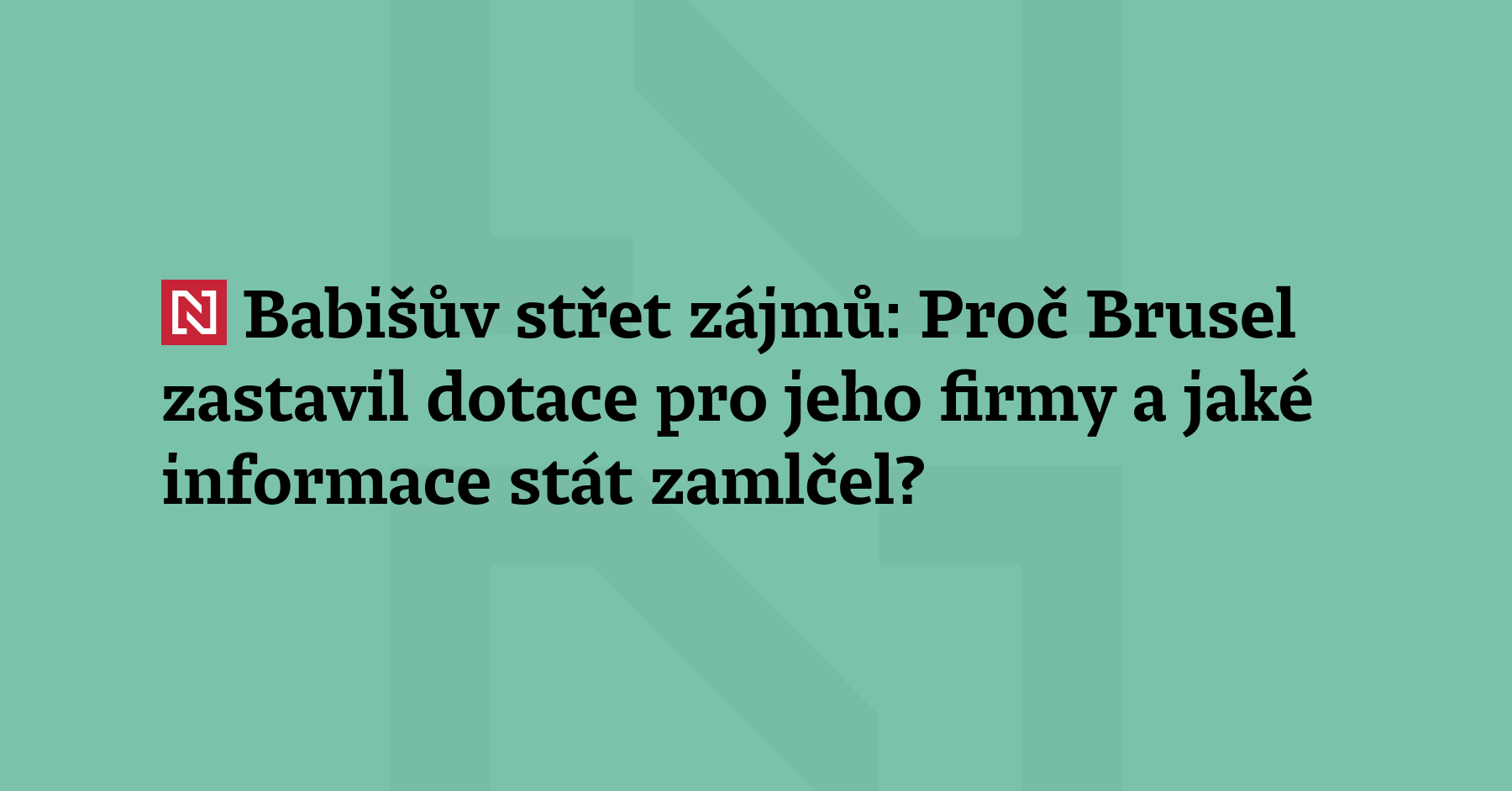 Co chce Evropská komise po Česku ve věci střetu zájmů...