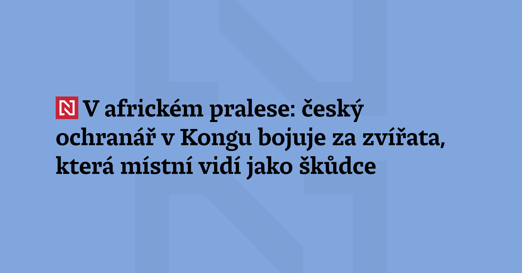 Čech Arthur Sniegon v Kongu bojuje proti pytláctví a obchodu se slonovinou....